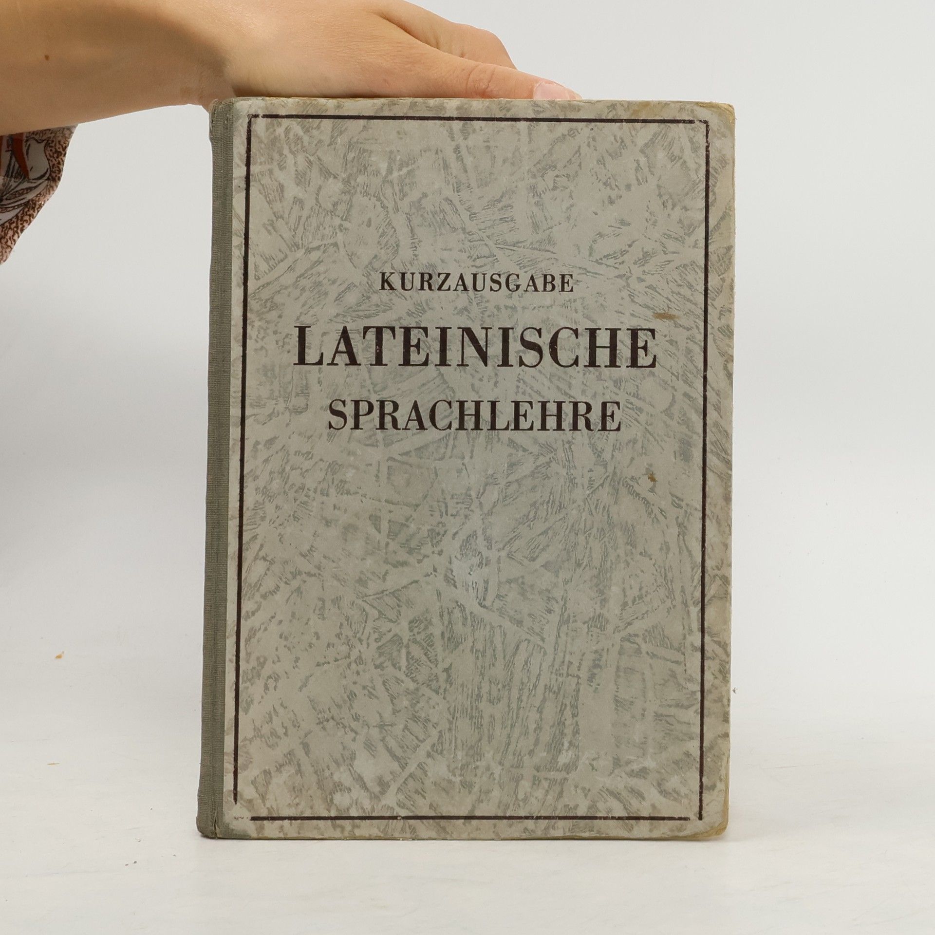Kurt Haussig Kurzausgabe Lateinische Sprachlehre