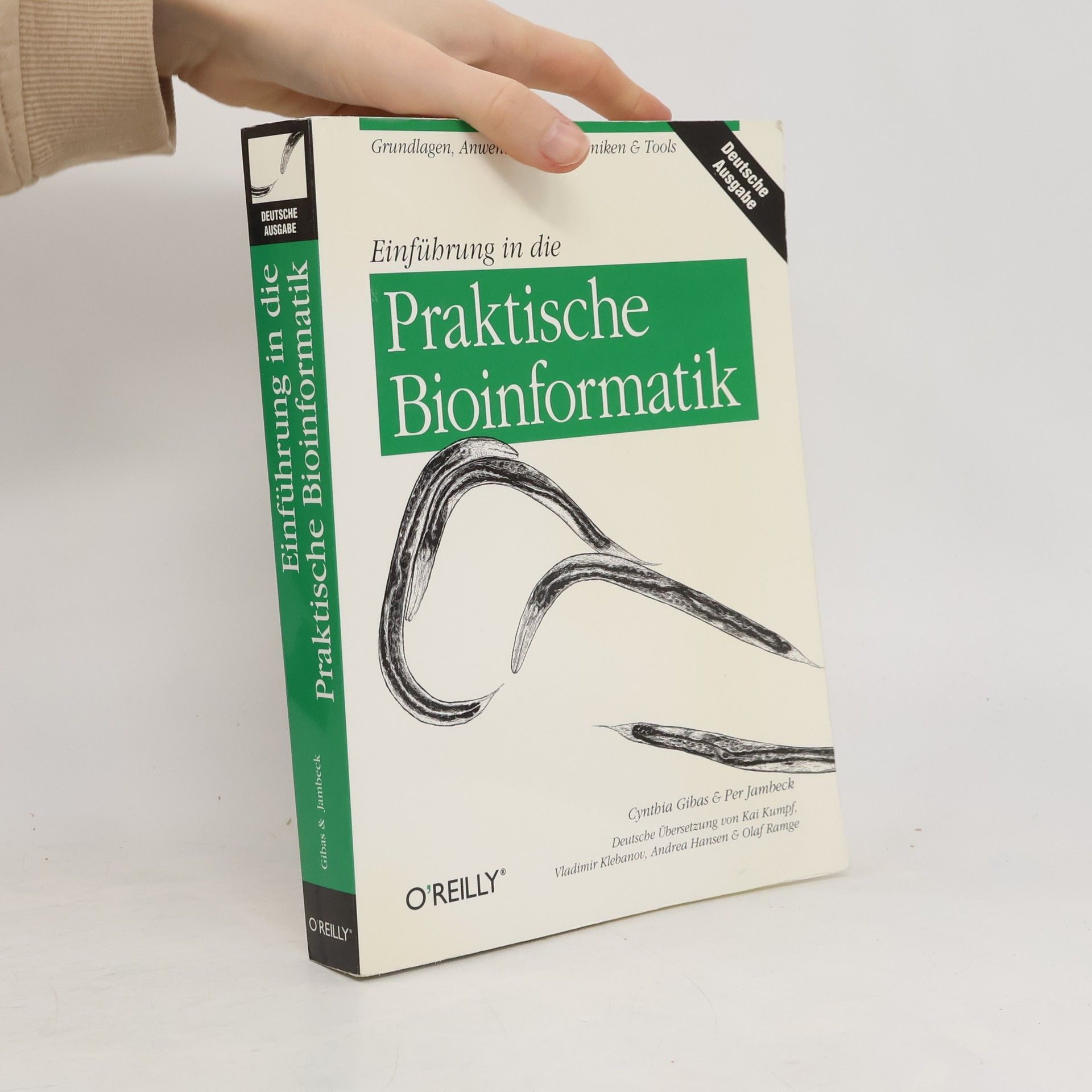 Cynthia Gibas Einführung in die praktische Bioinformatik