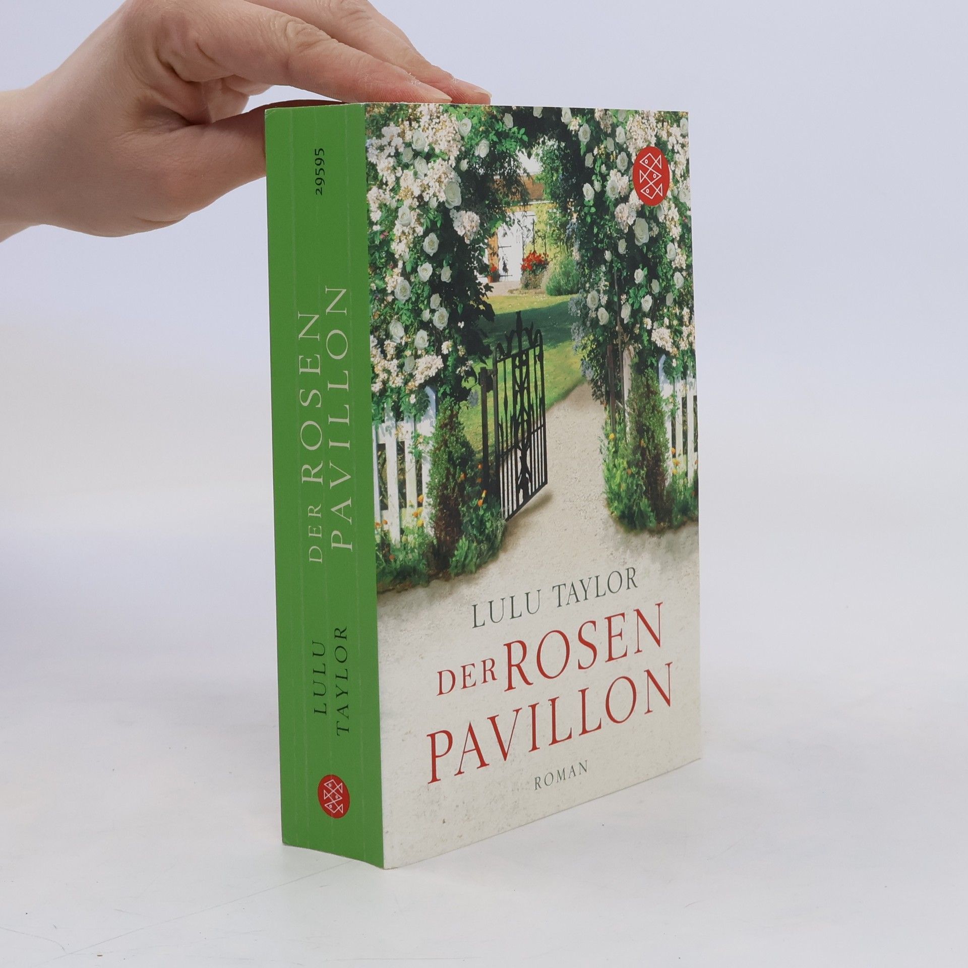 Lulu Taylor Der Rosenpavillon