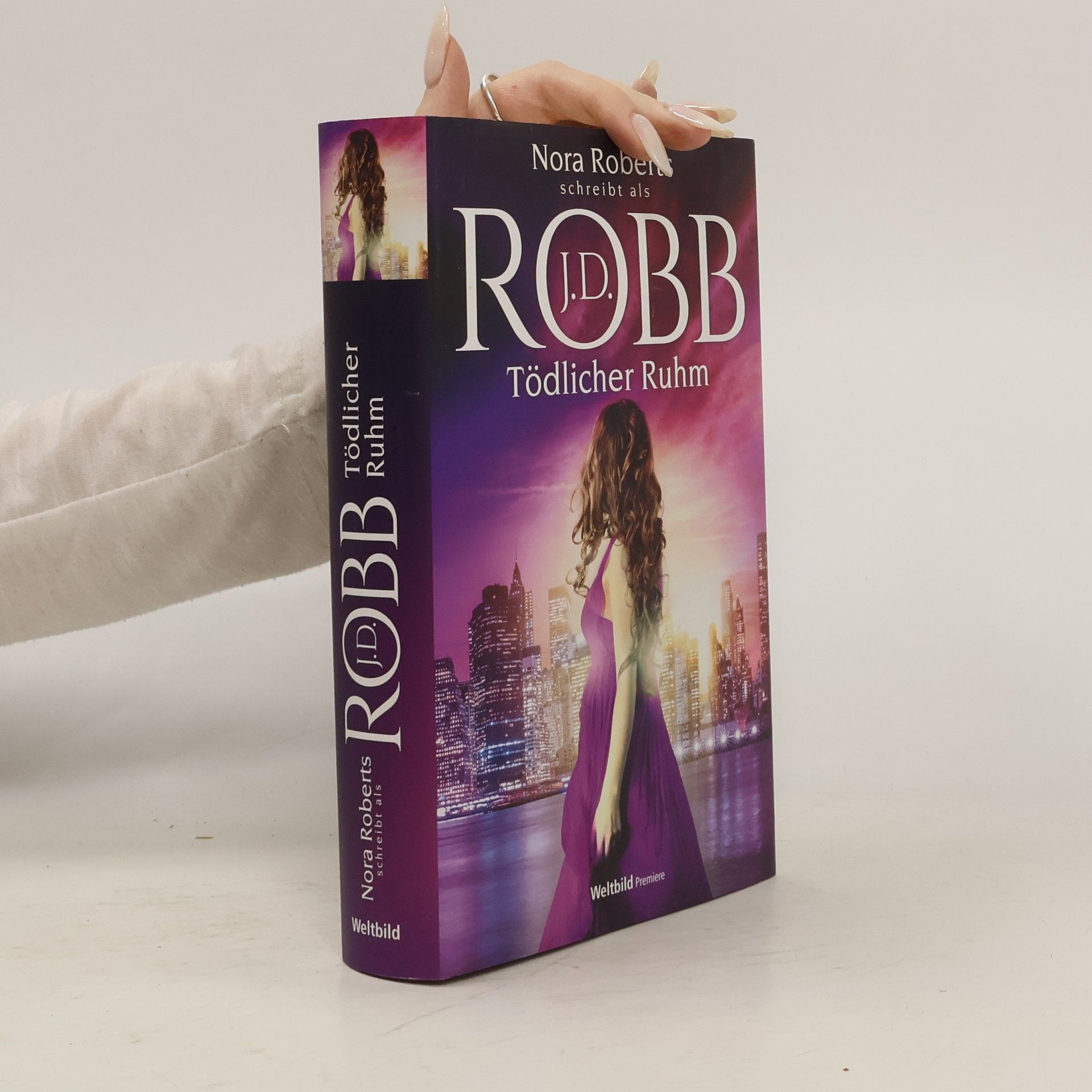 Nora Roberts Tödlicher Ruhm