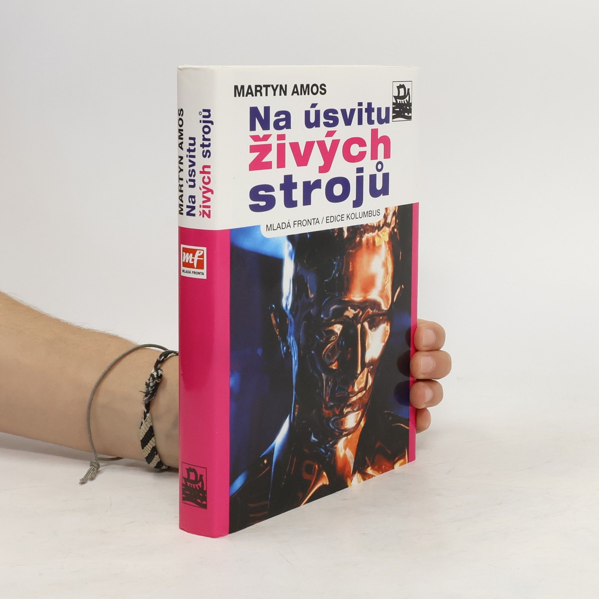 Martyn Amos Na úsvitu živých strojů