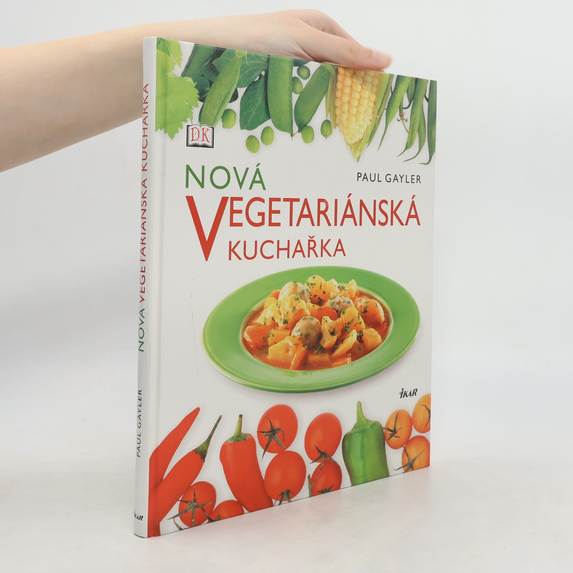 Paul Gayler Nová vegetariánská kuchařka