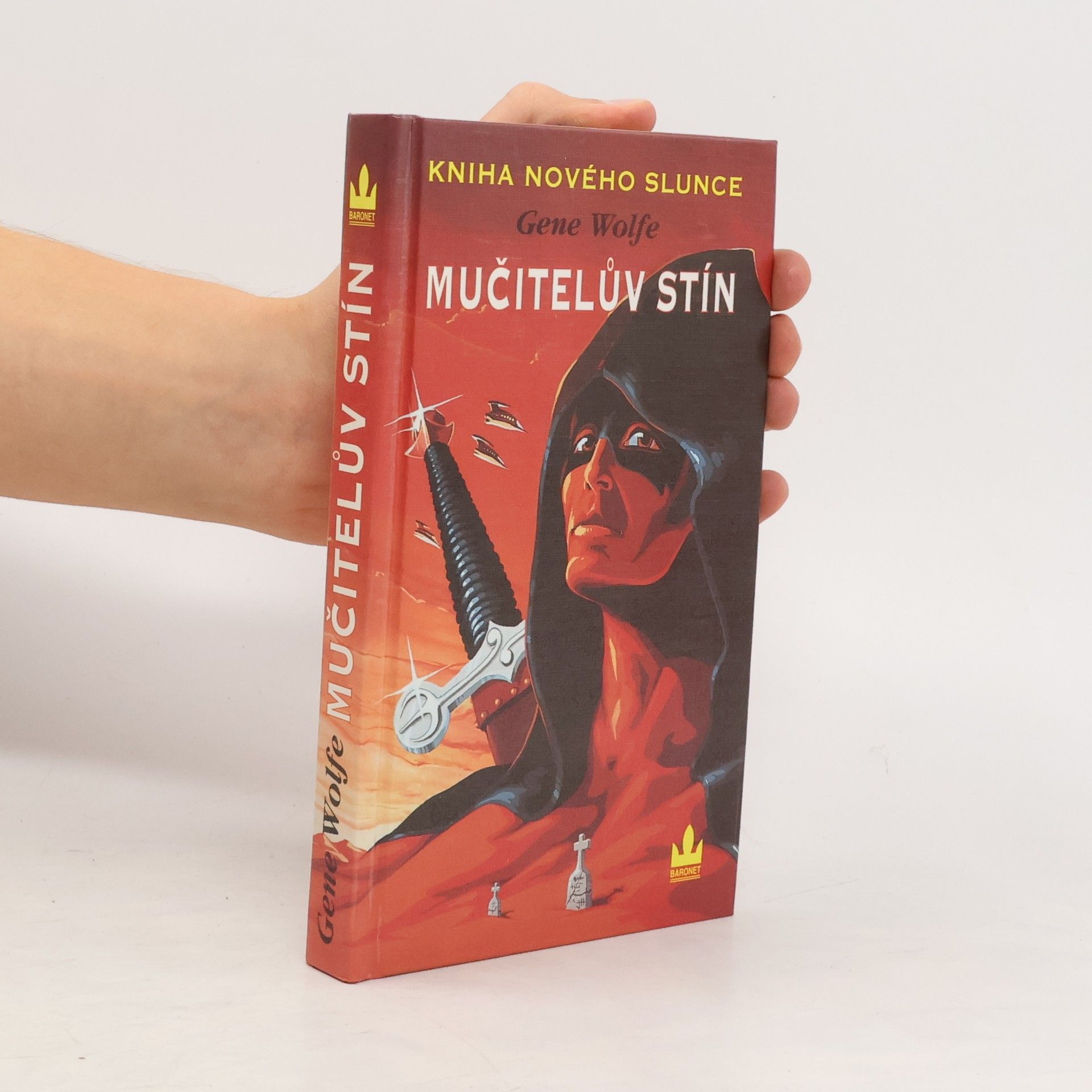 Gene Wolfe Kniha Nového Slunce 1: Mučitelův stín