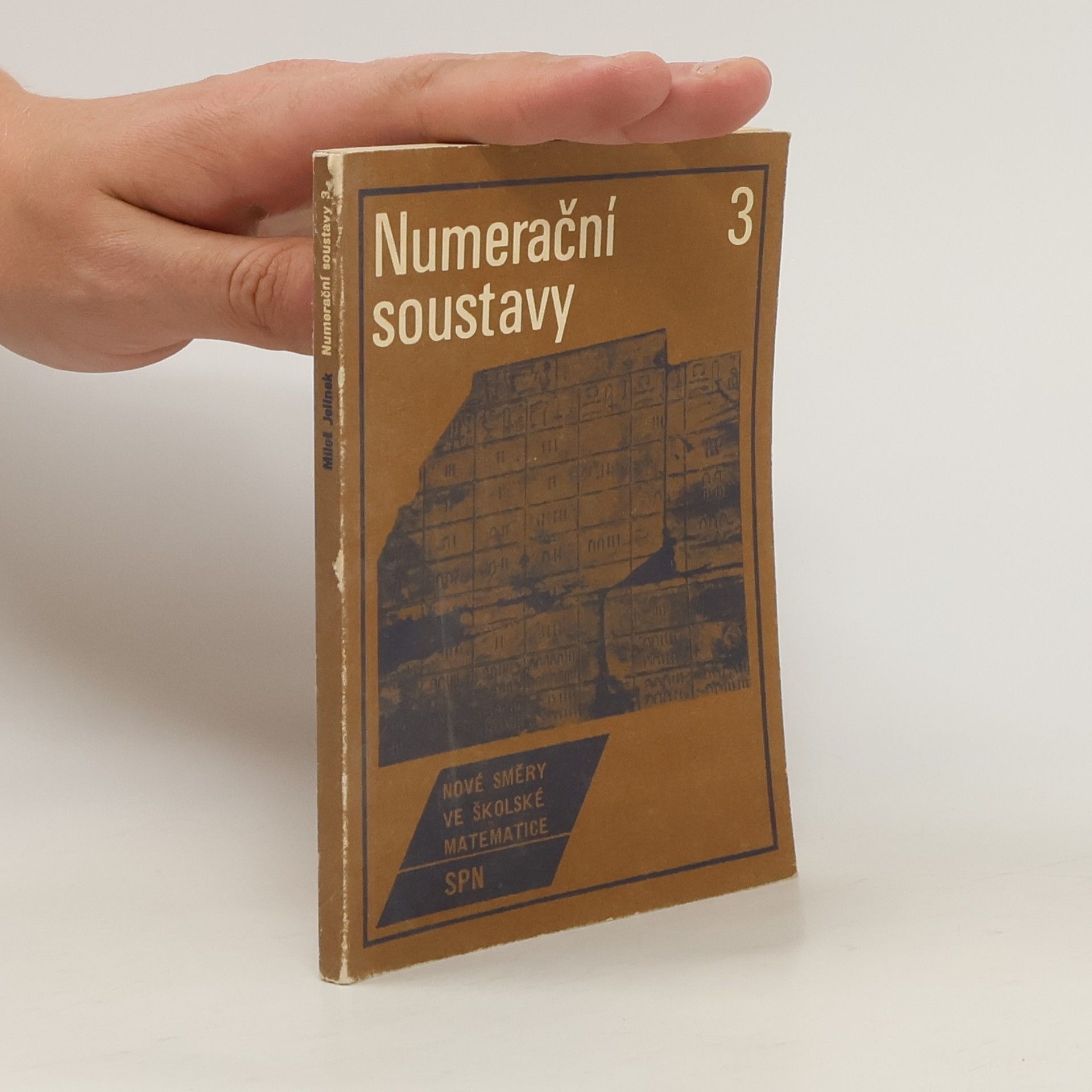Miloš Jelínek Numerační soustavy 3