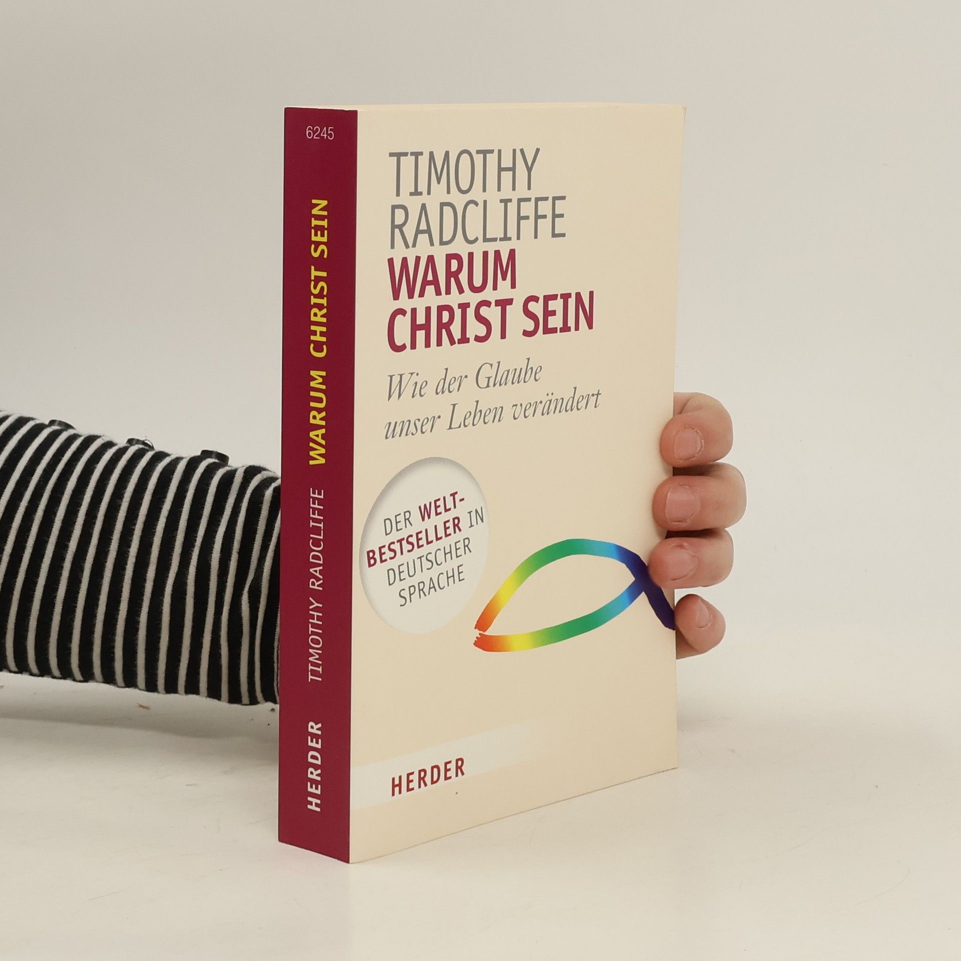 Timothy Radcliffe Warum Christ sein