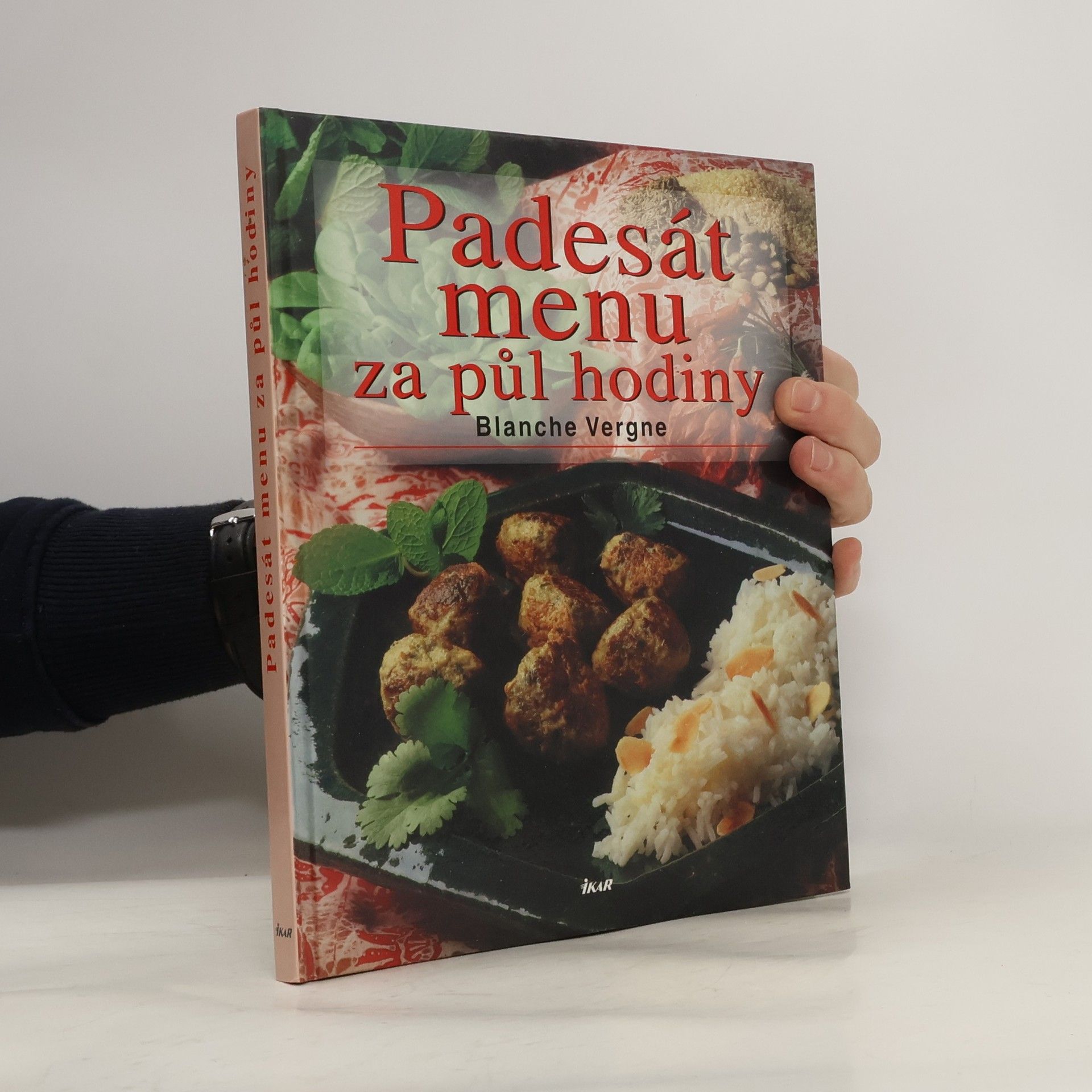 Blanche Vergne Padesát menu za půl hodiny