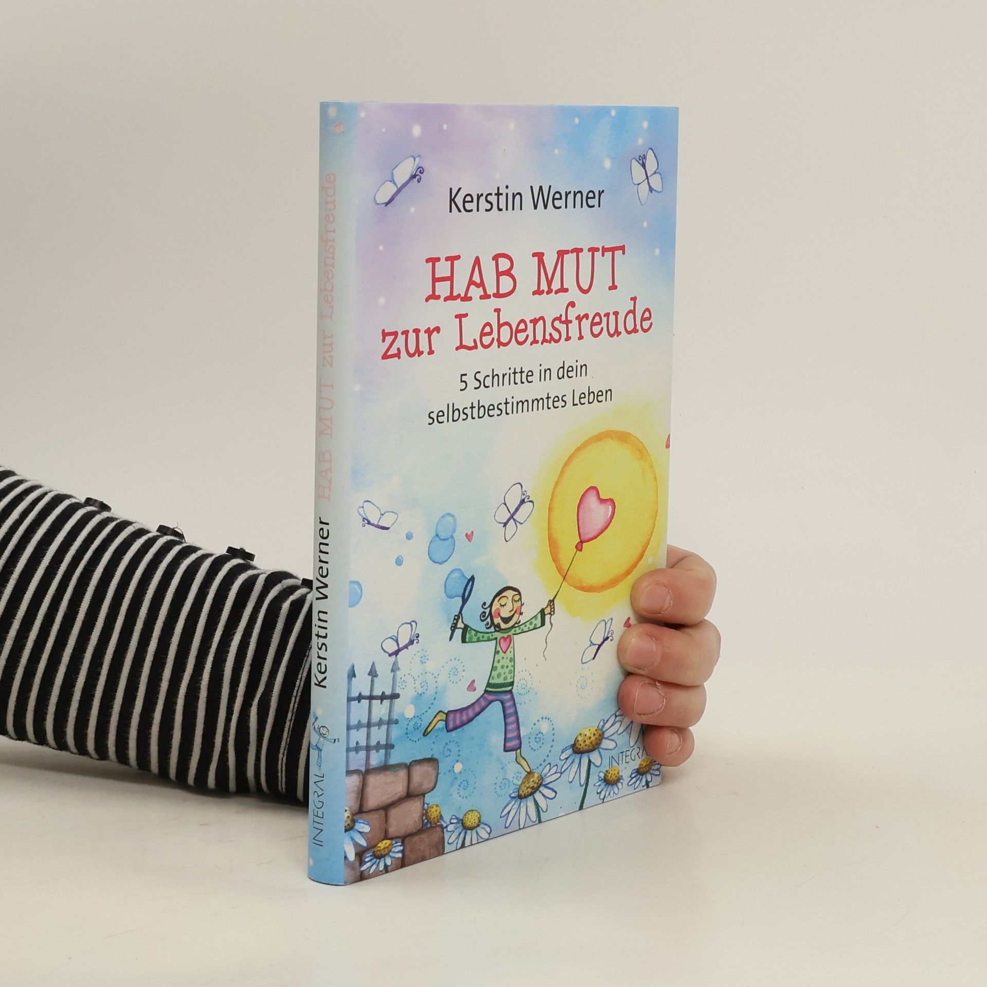 Kerstin Werner Hab Mut zur Lebensfreude