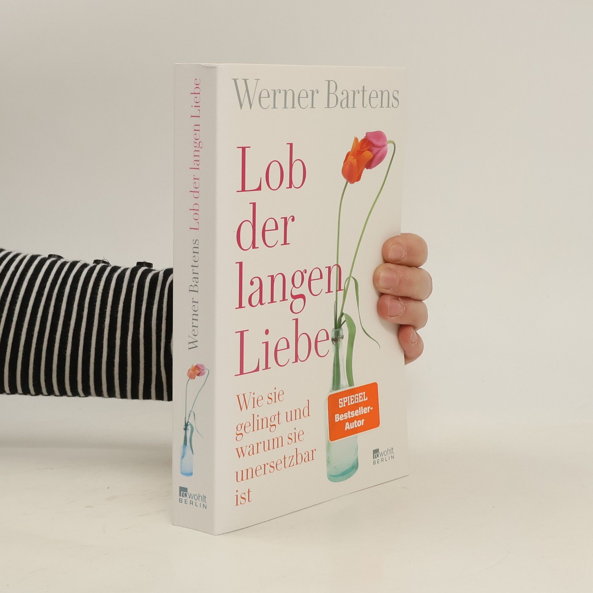 Werner Bartens Lob der langen Liebe