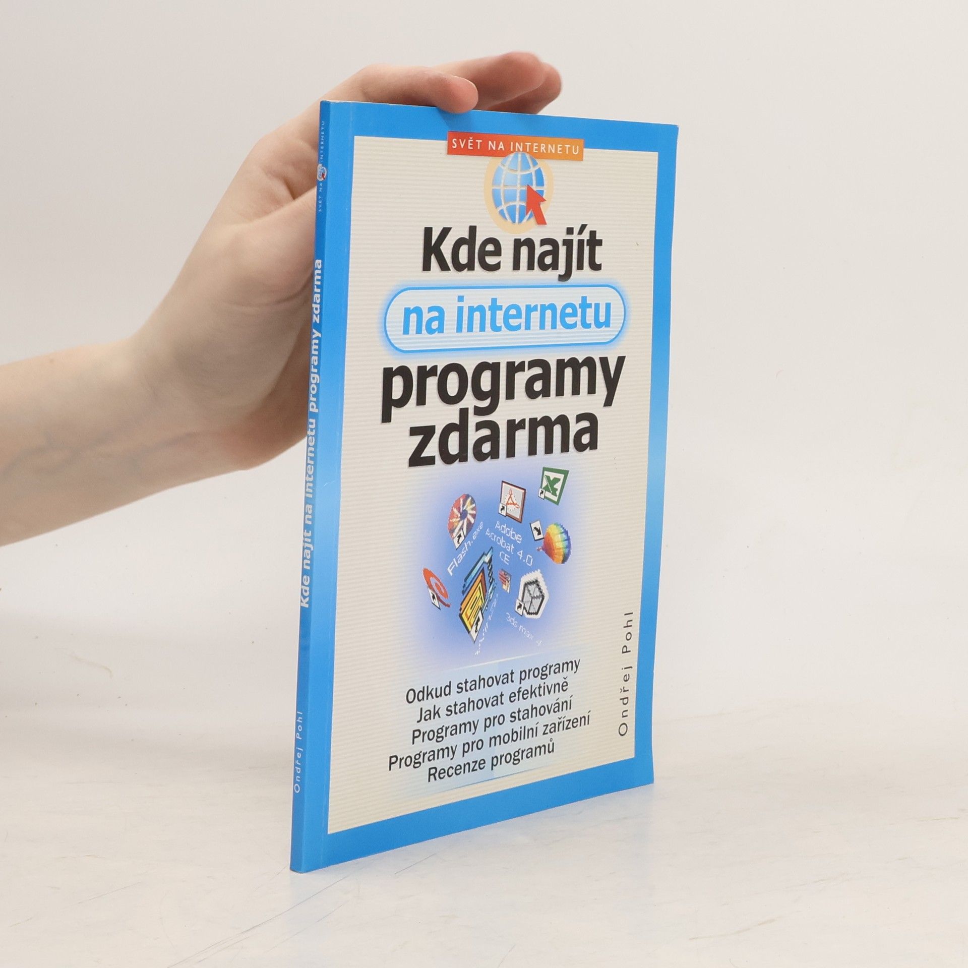 Ondřej Pohl Kde najít na internetu programy zdarma