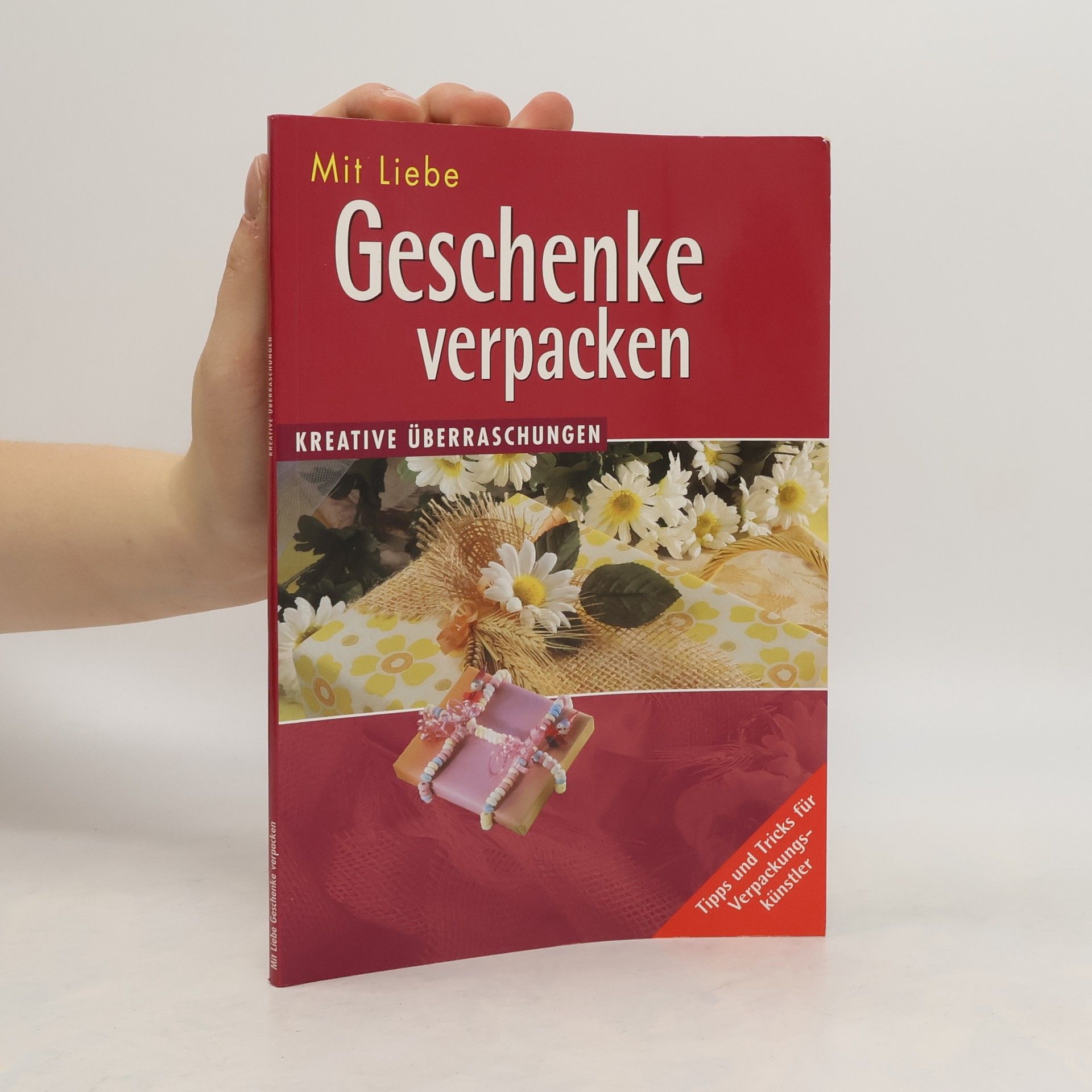 Autorenkollektiv Mit Liebe Geschenke verpacken