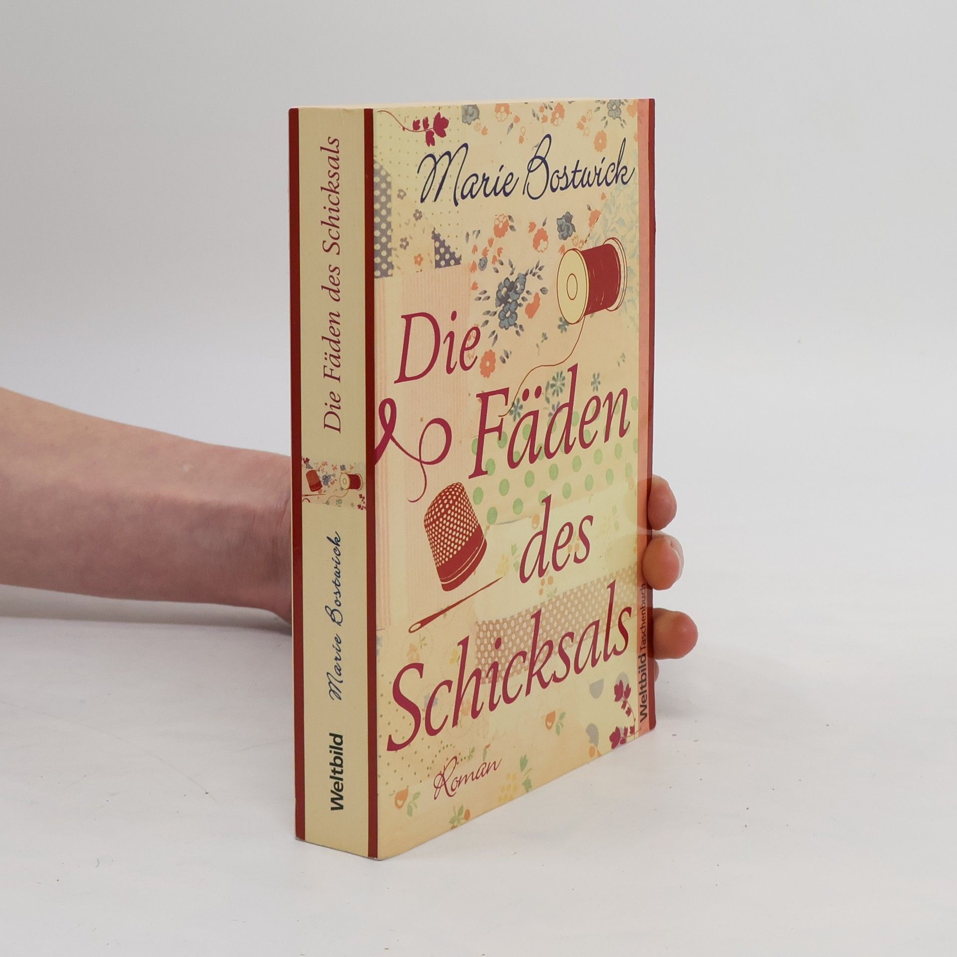 Marie Bostwick Die Fäden des Schicksals