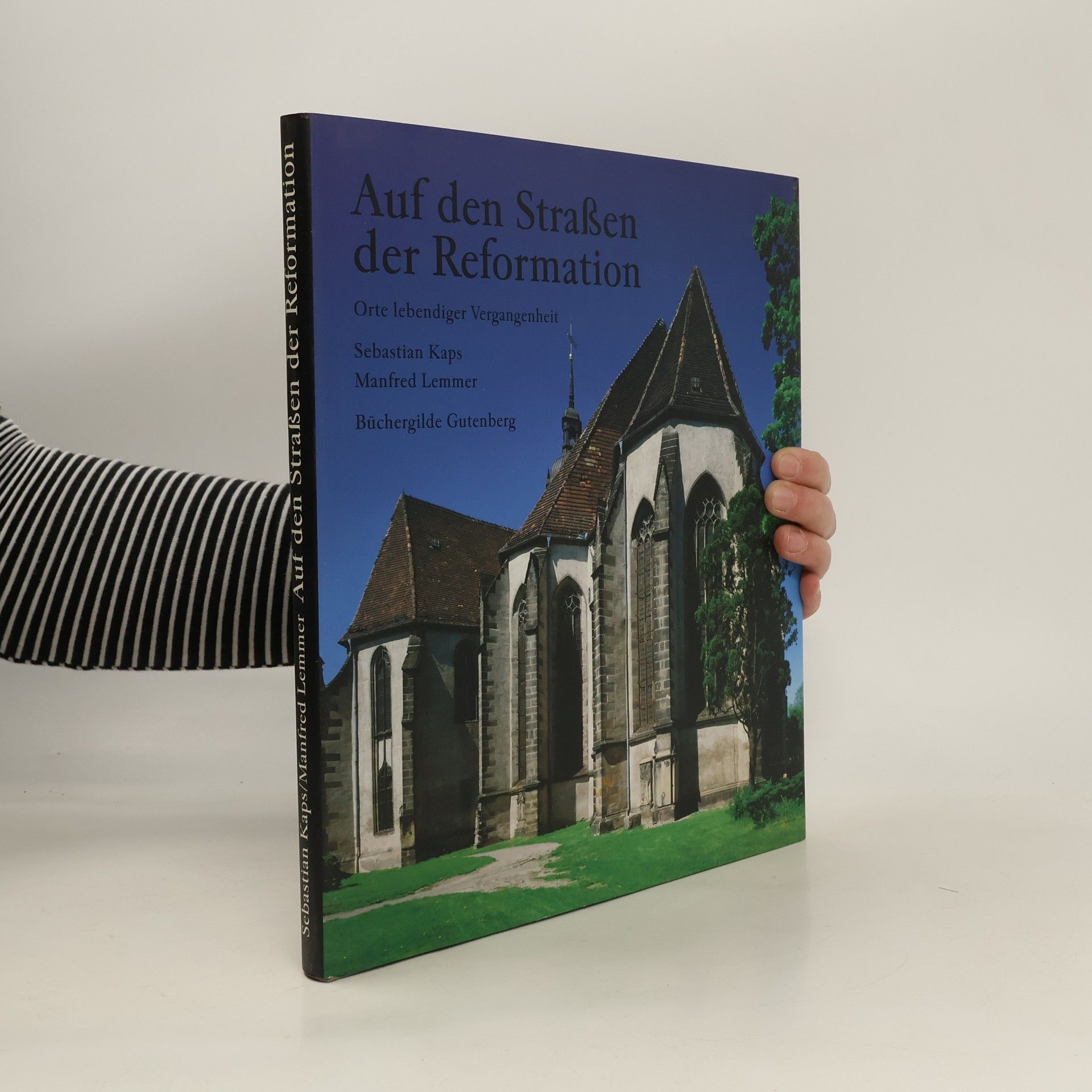 Sebastian Kaps Auf den Strassen der Reformation