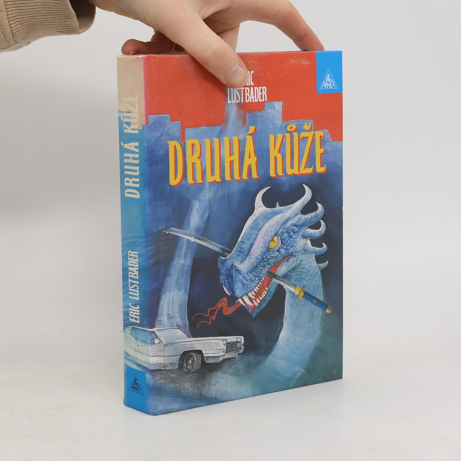 Eric Van Lustbader Druhá kůže