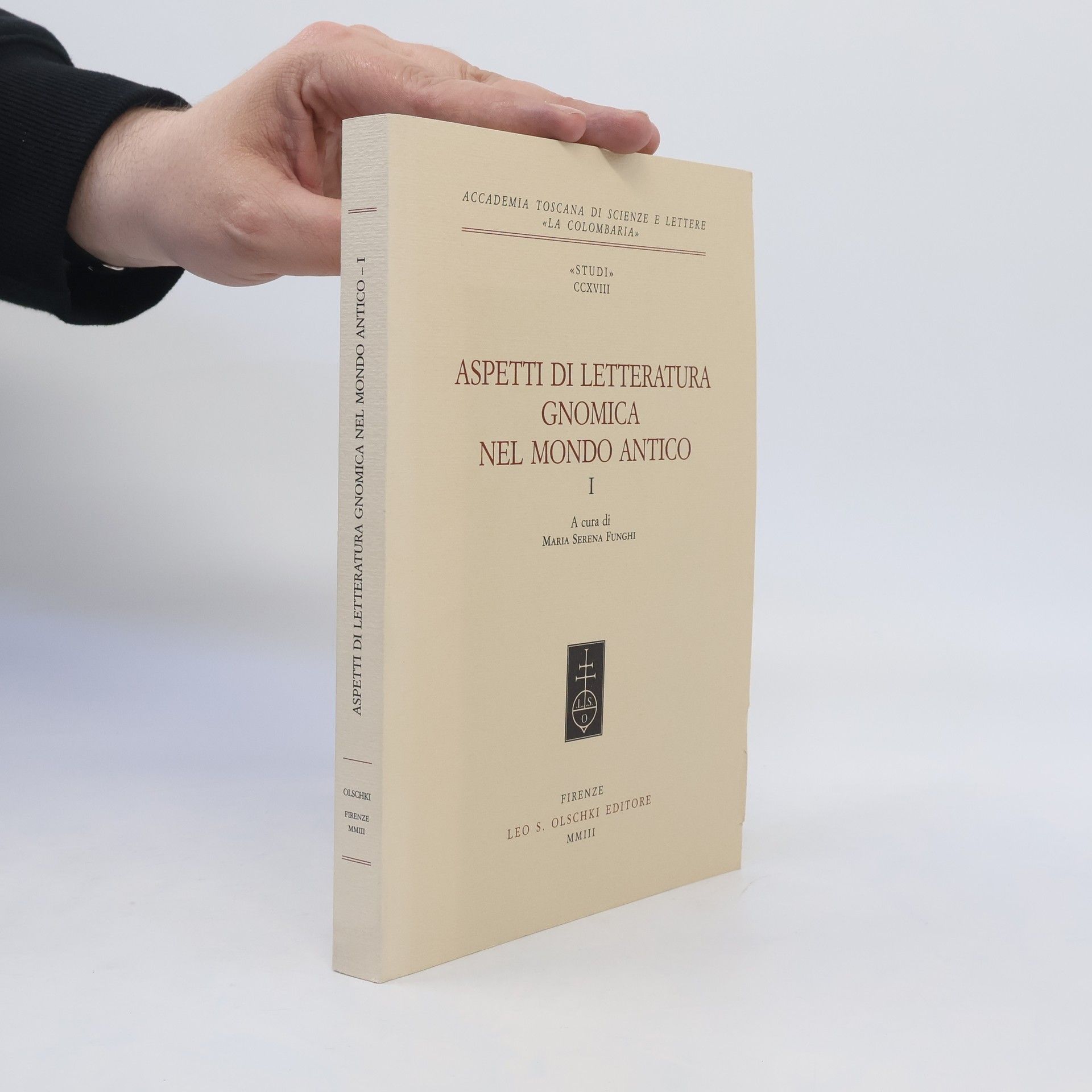 Maria Serena Funghi Aspetti di letteratura gnomica nel mondo antico I
