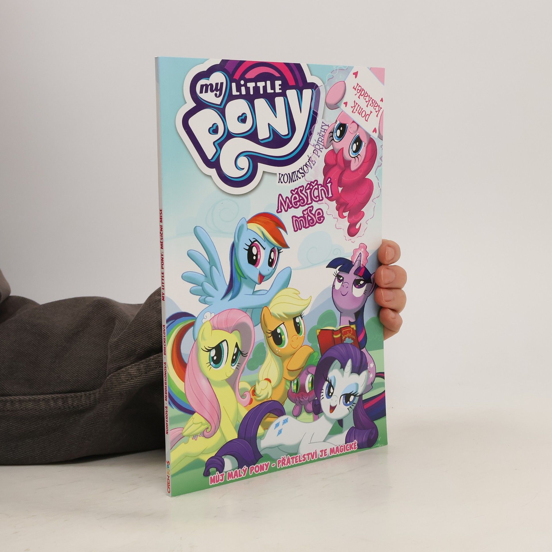Heather Nuhfer My little pony. Měsíční mise