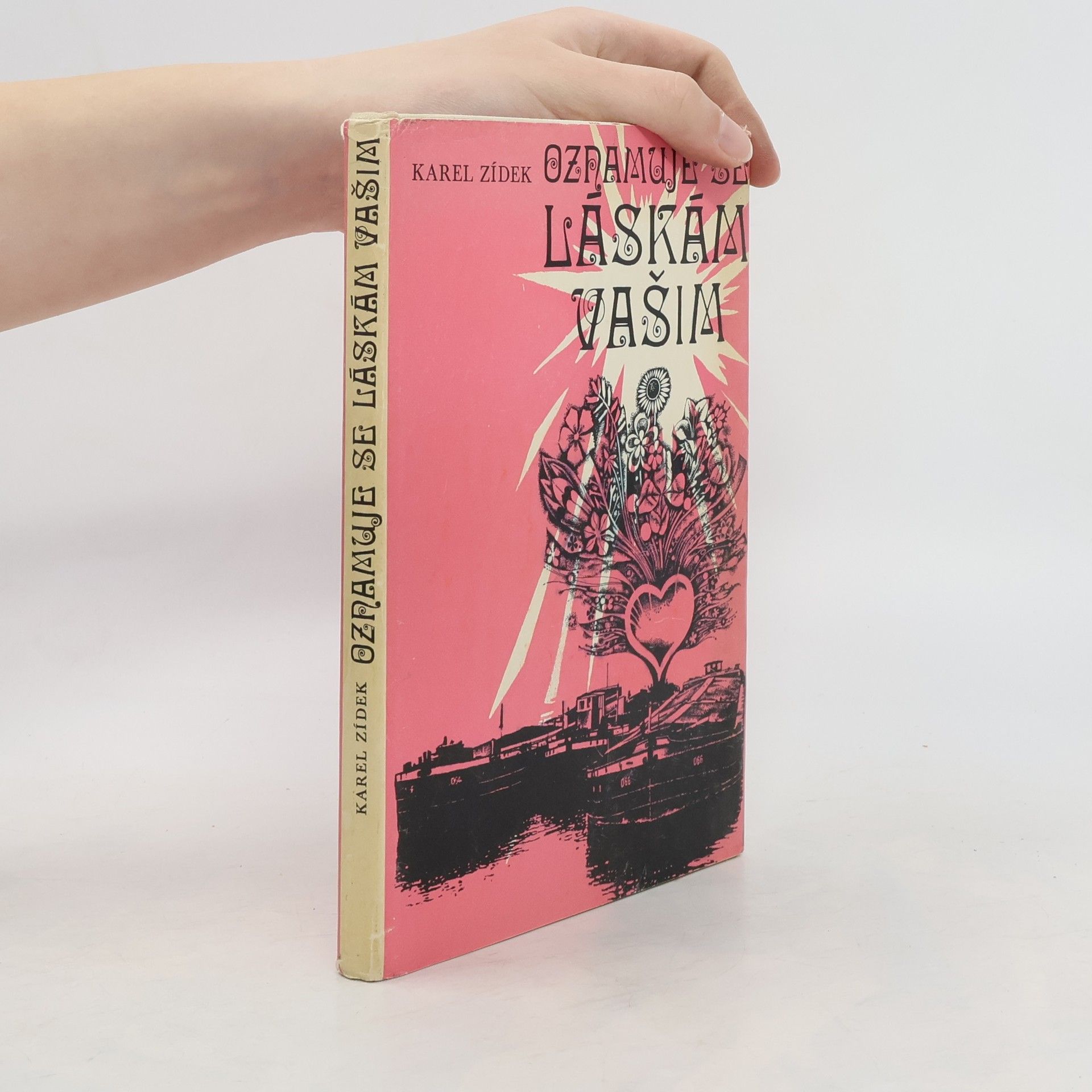 Karel Zídek Oznamuje se láskám vašim