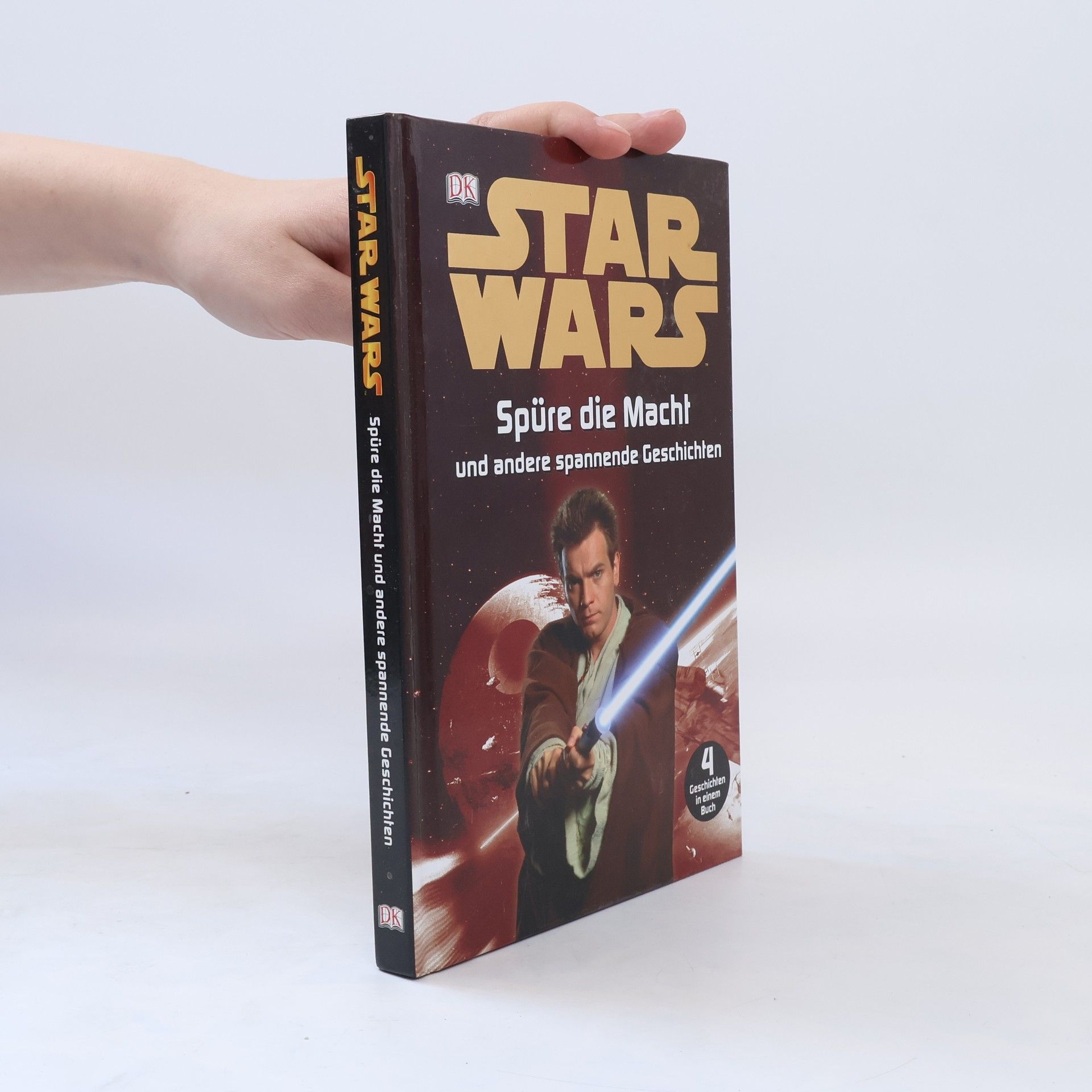 Collective Star Wars. Spüre die Macht und andere spannende Geschichten