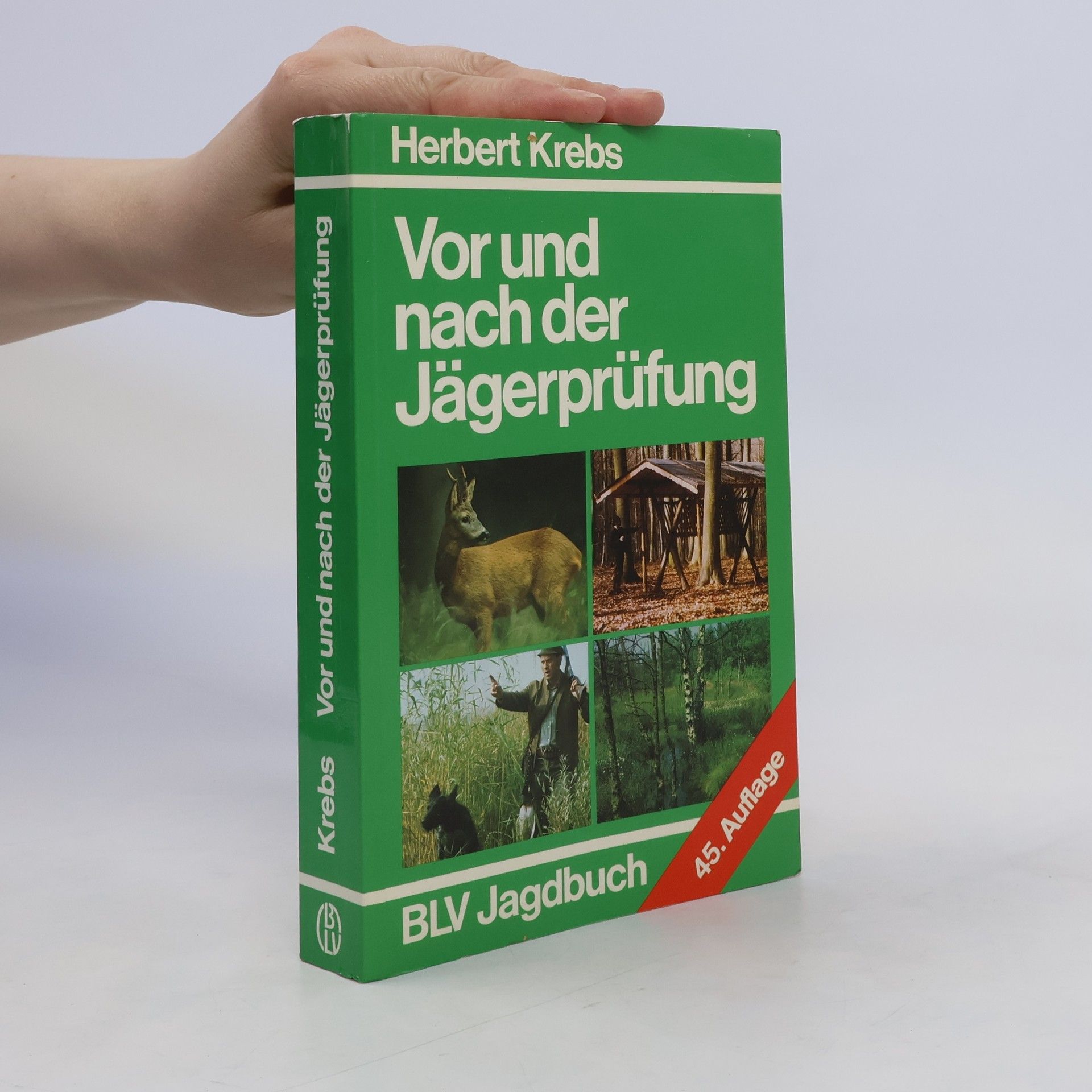 Herbert Krebs Vor und nach der Jägerprüfung