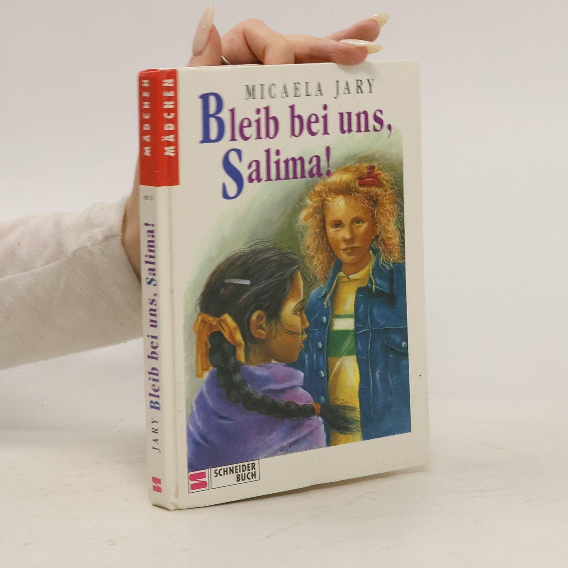 Micaela Jary Bleib bei uns, Salima!