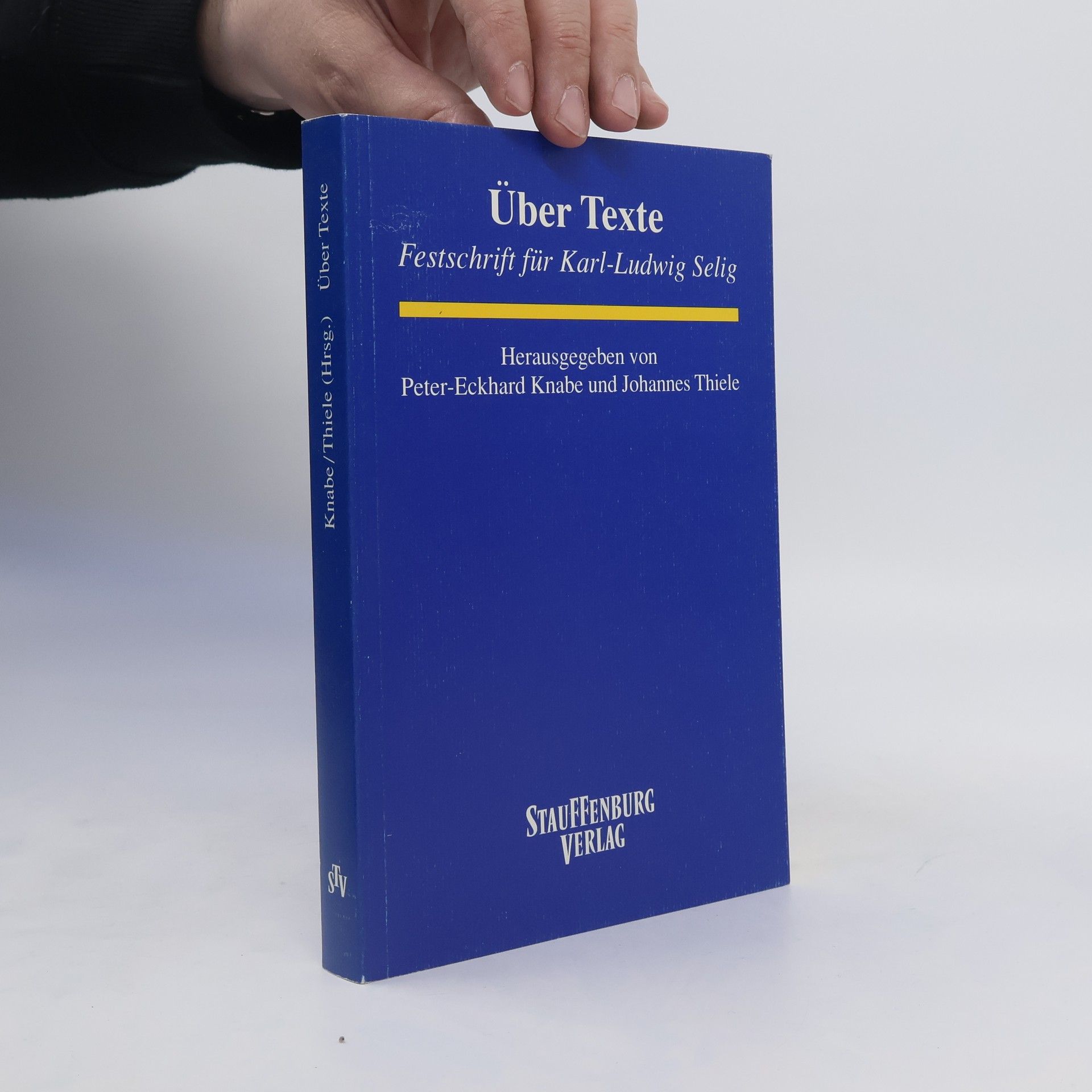 Peter Eckhard Knabe Über Texte