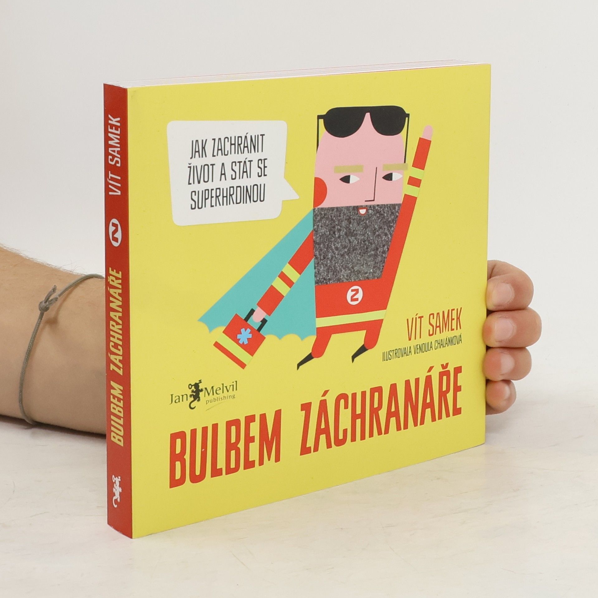Vít Samek Bulbem záchranáře
