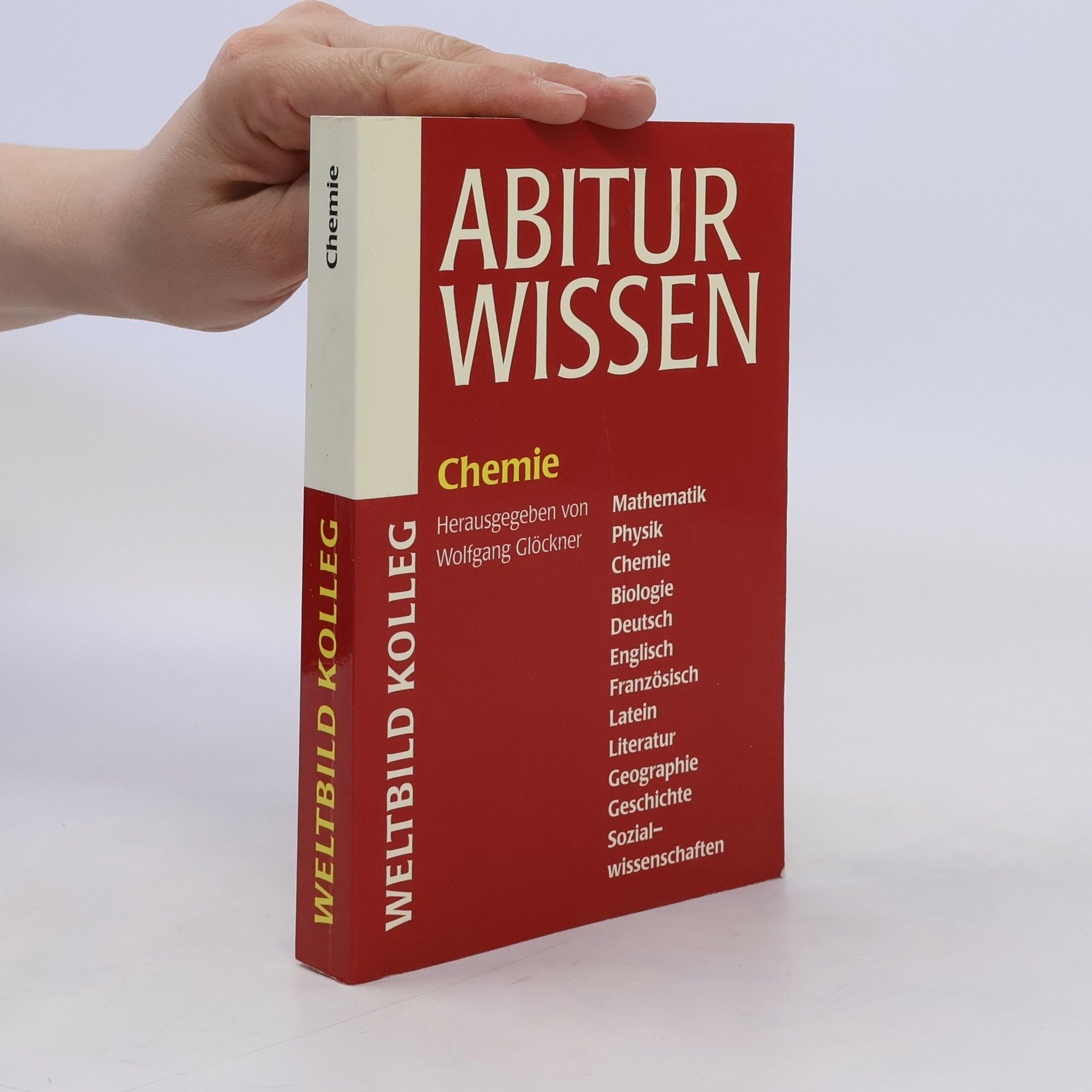 Werner Buselmaier Weltbild-Kolleg Abitur-Wissen. Chemie