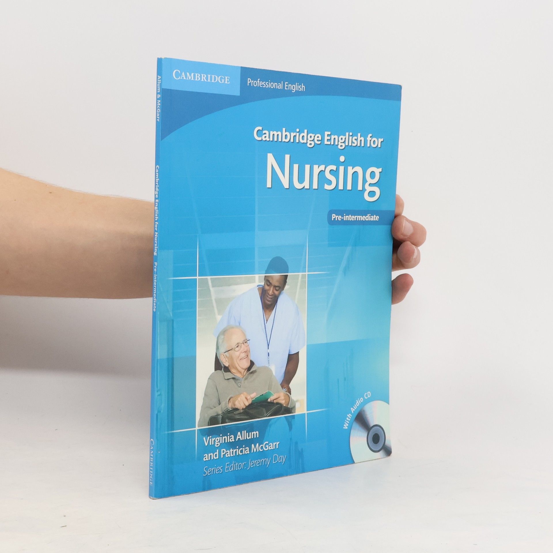 Virginia Allum Cambridge English for nursing. Pre-intermediate