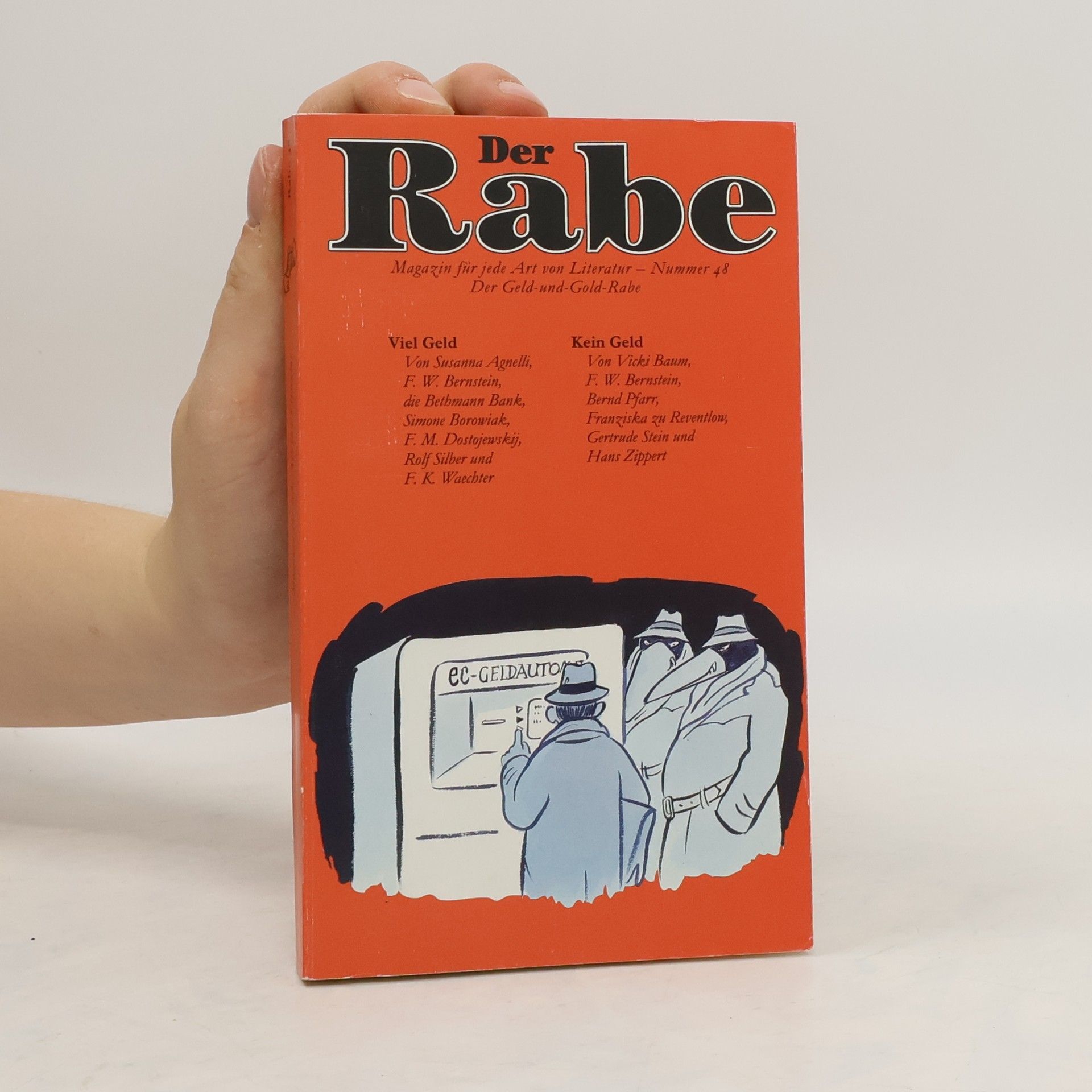 Inge Hammelmann Der Rabe 48. Der Geld-und- Gold- Rabe. Magazin für jede Art von Literatur.