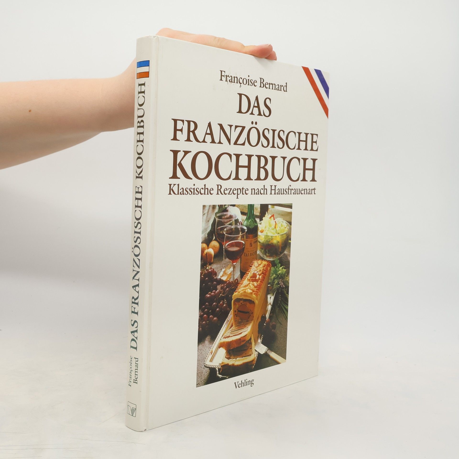 Collectif d'auteurs Das französische Kochbuch