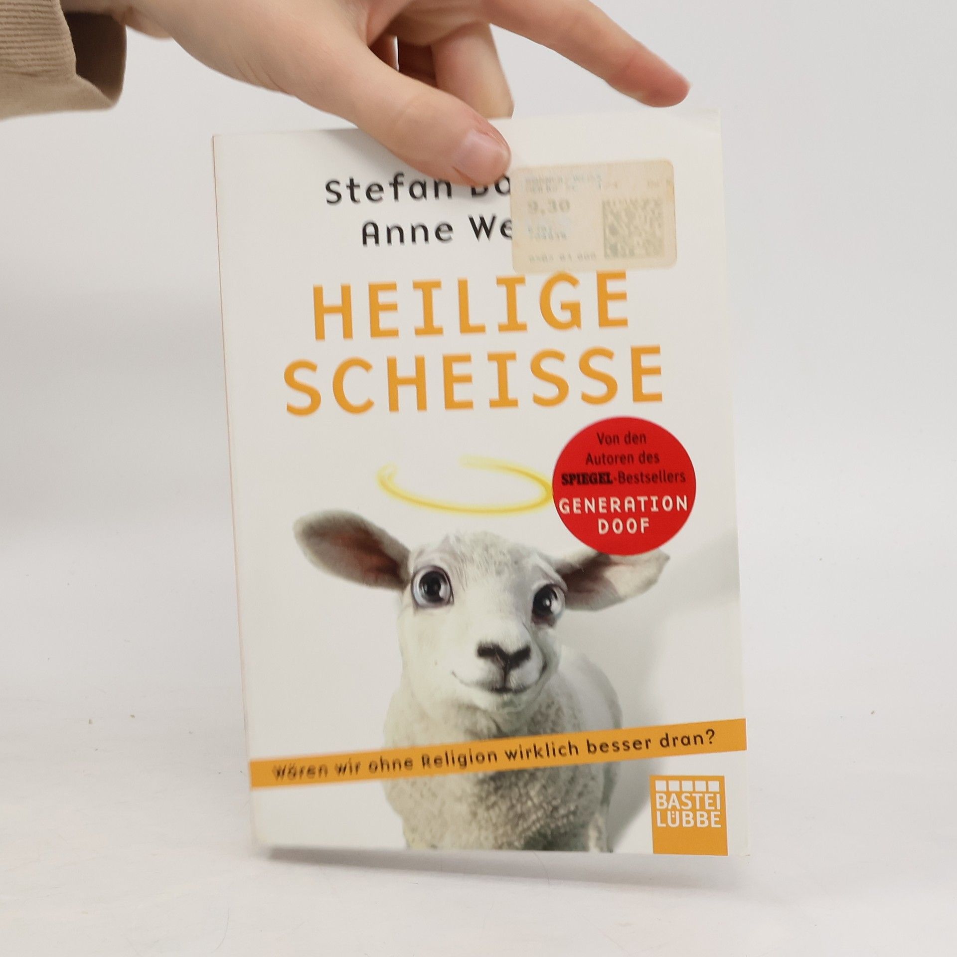 Stefan Bonner Heilige Scheiße