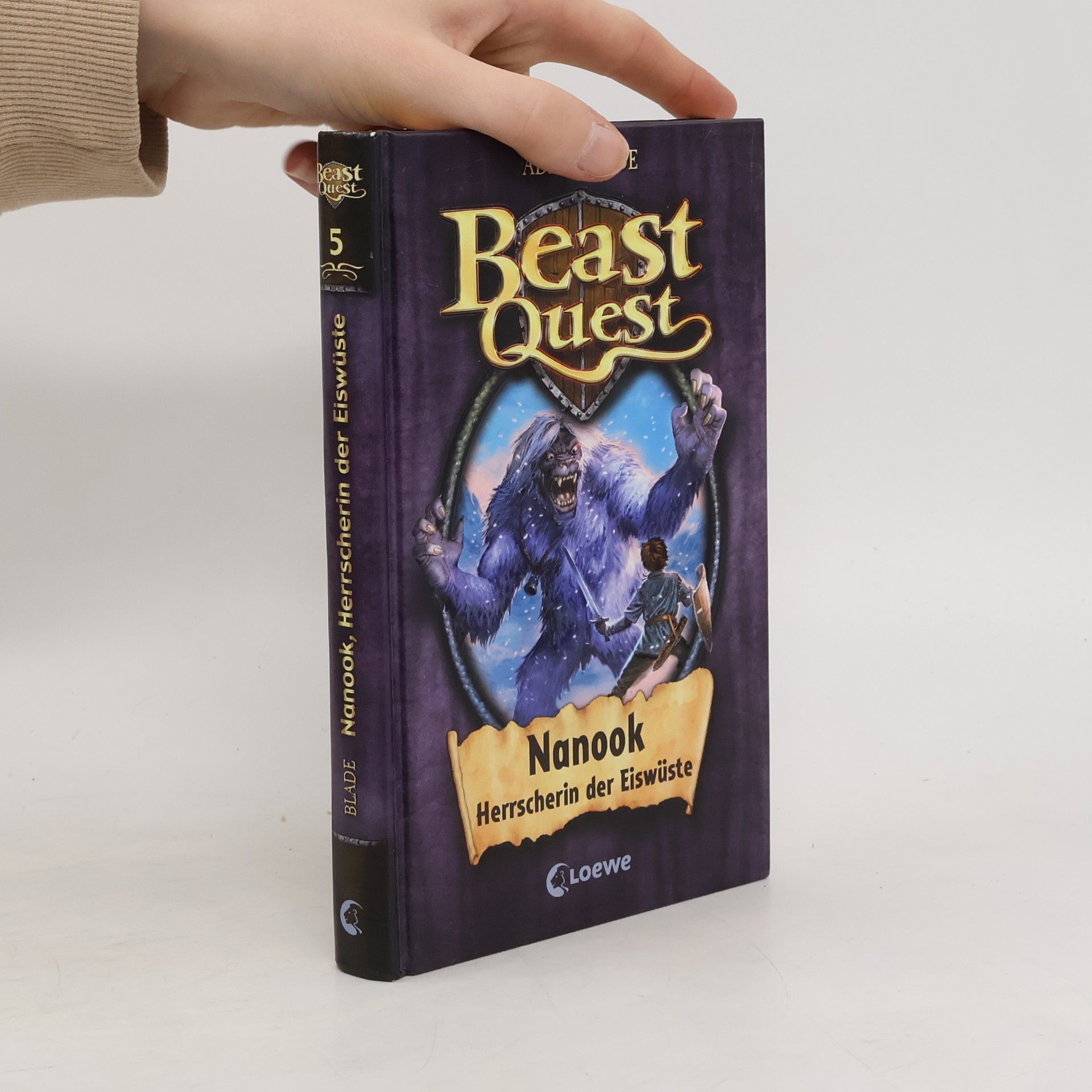Adam Blade Beast Quest 5. Nanook, Herrscherin der Eiswüste