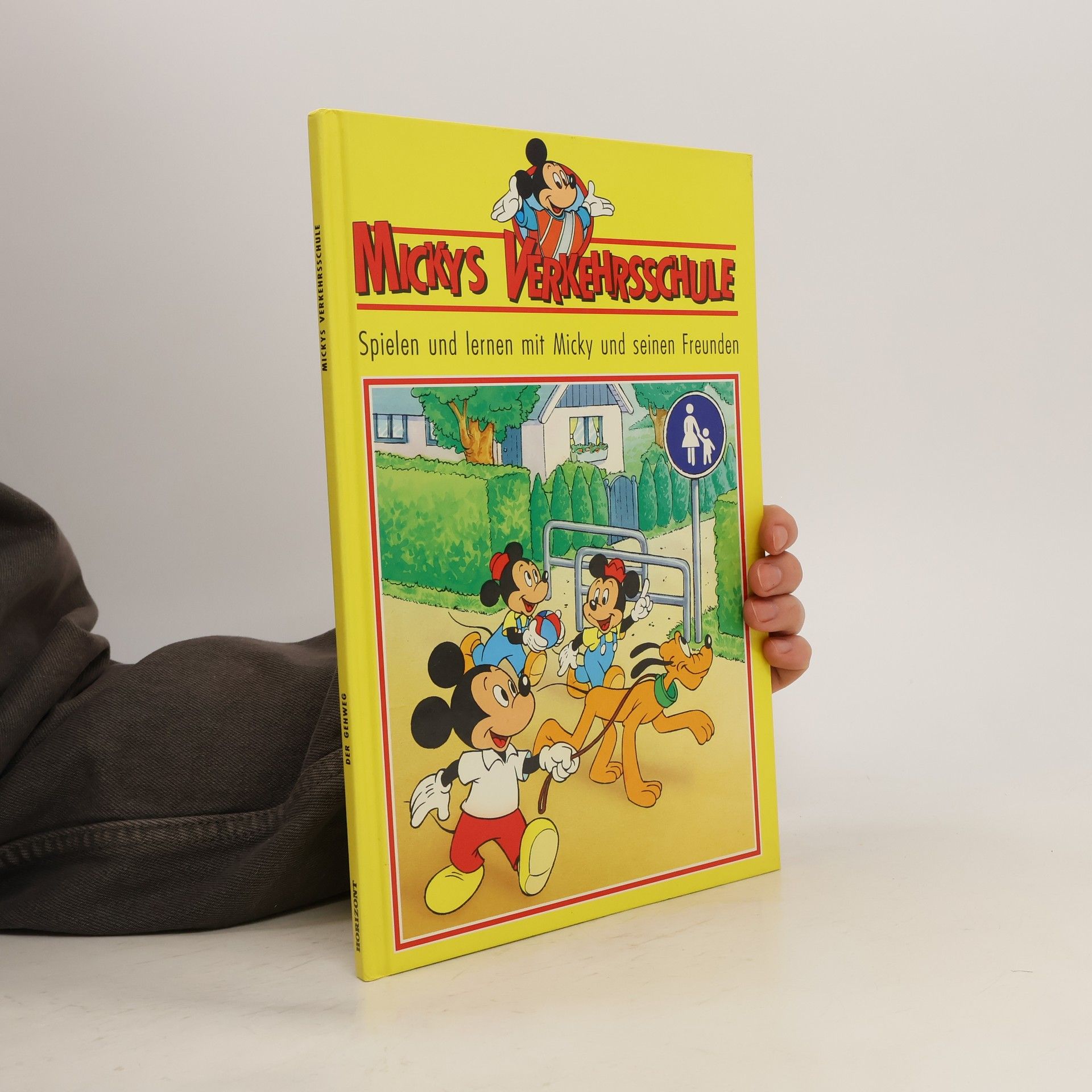 kolektiv Mickys Verkehrsschule. Spielen und lernen mit Micky und seinen Freunden