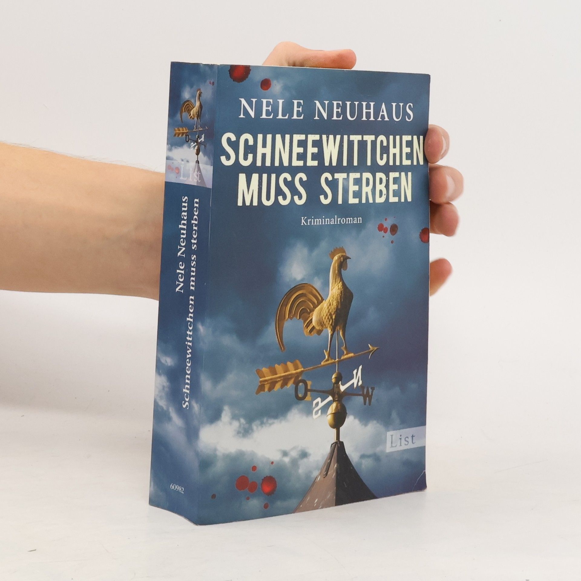 Nele Neuhaus Schneewittchen muss sterben : Kriminalroman