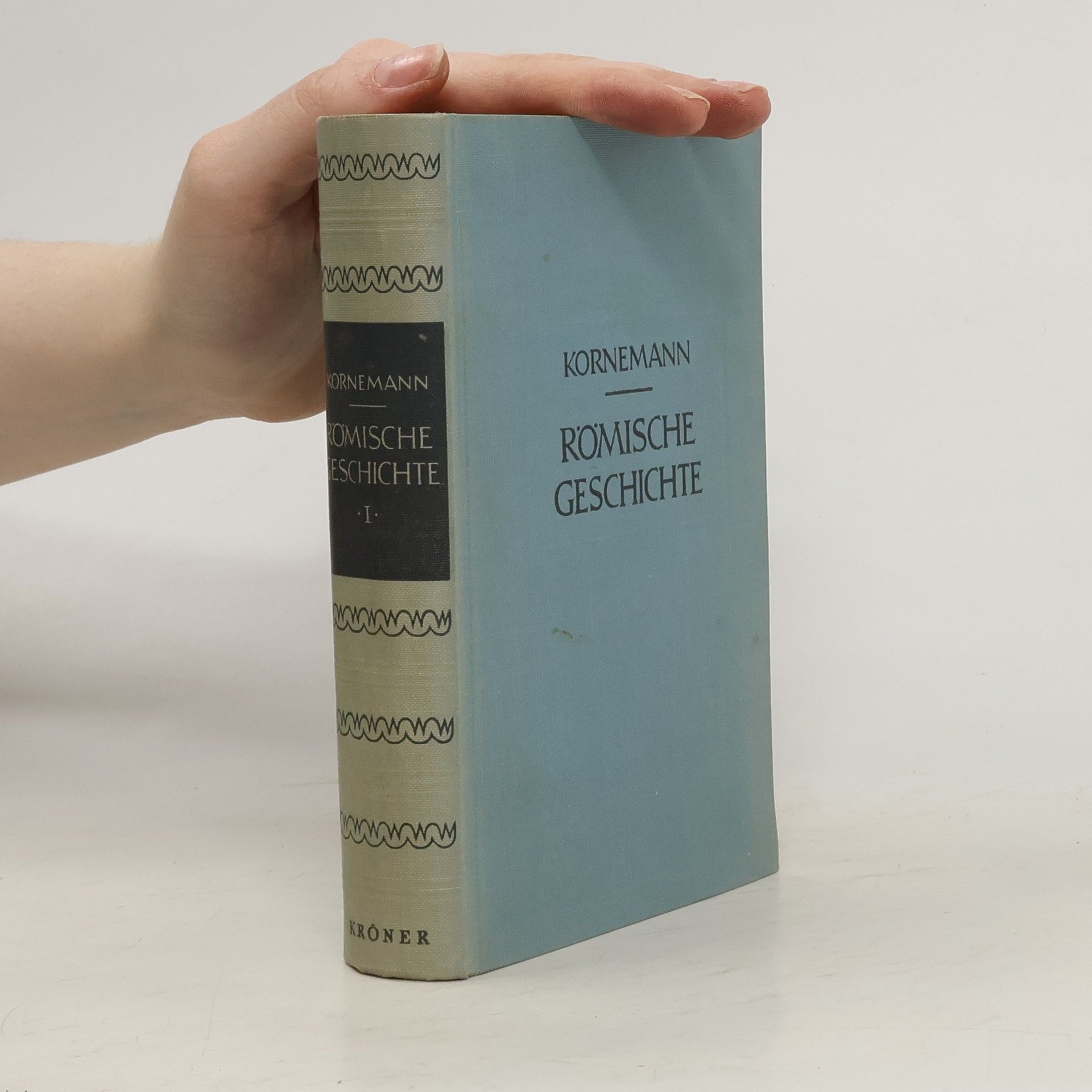 Ernst Kornemann Römische Geschichte I