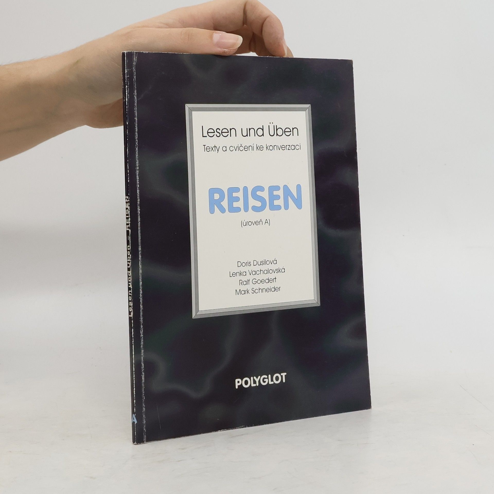 Doris Dusilová Lesen und Üben. Reisen : texty a cvičení ke konverzaci : (úroveň A)