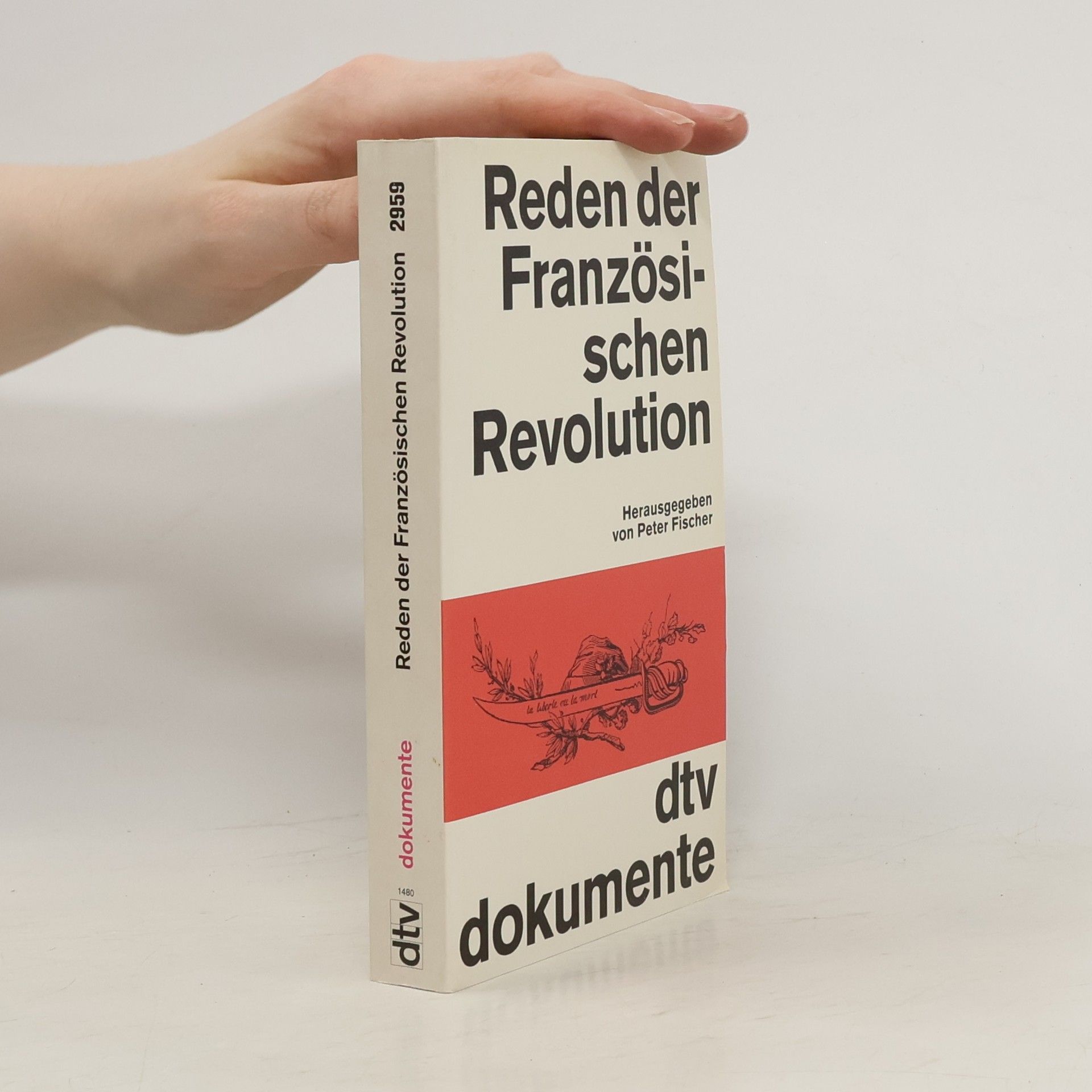 Rolf-Peter Fischer Reden der Französischen Revolution