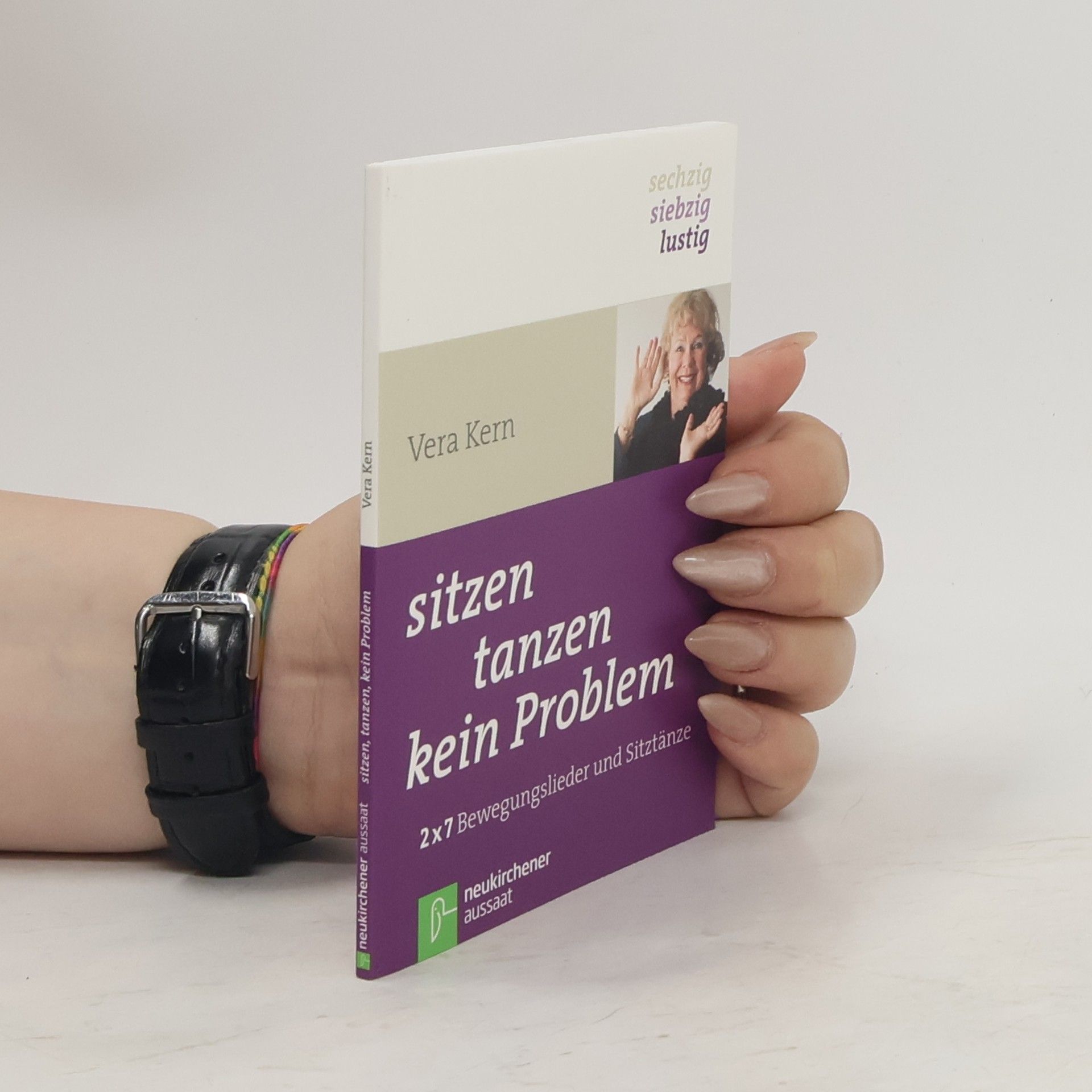 Vera Kern Sitzen, tanzen, kein Problem