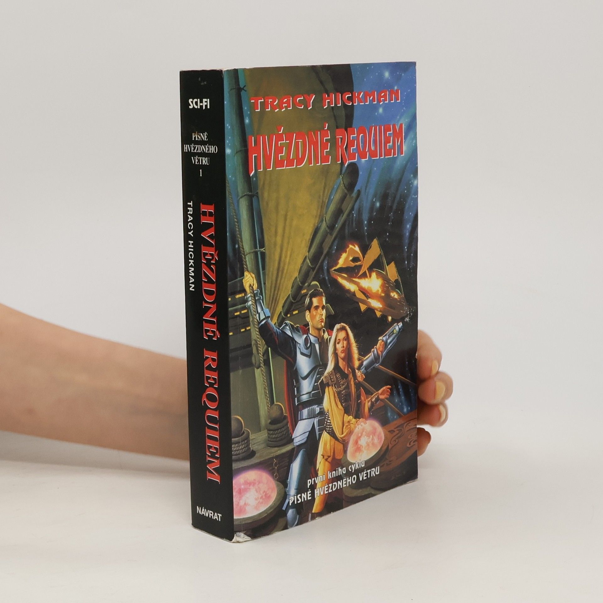 Tracy Hickman Písně hvězdného větru. Hvězdné requiem. 1. svazek