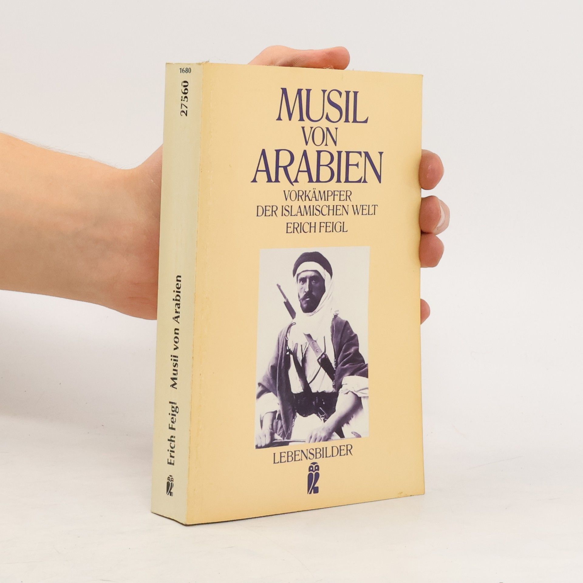 Erich Feigl Musil von Arabien