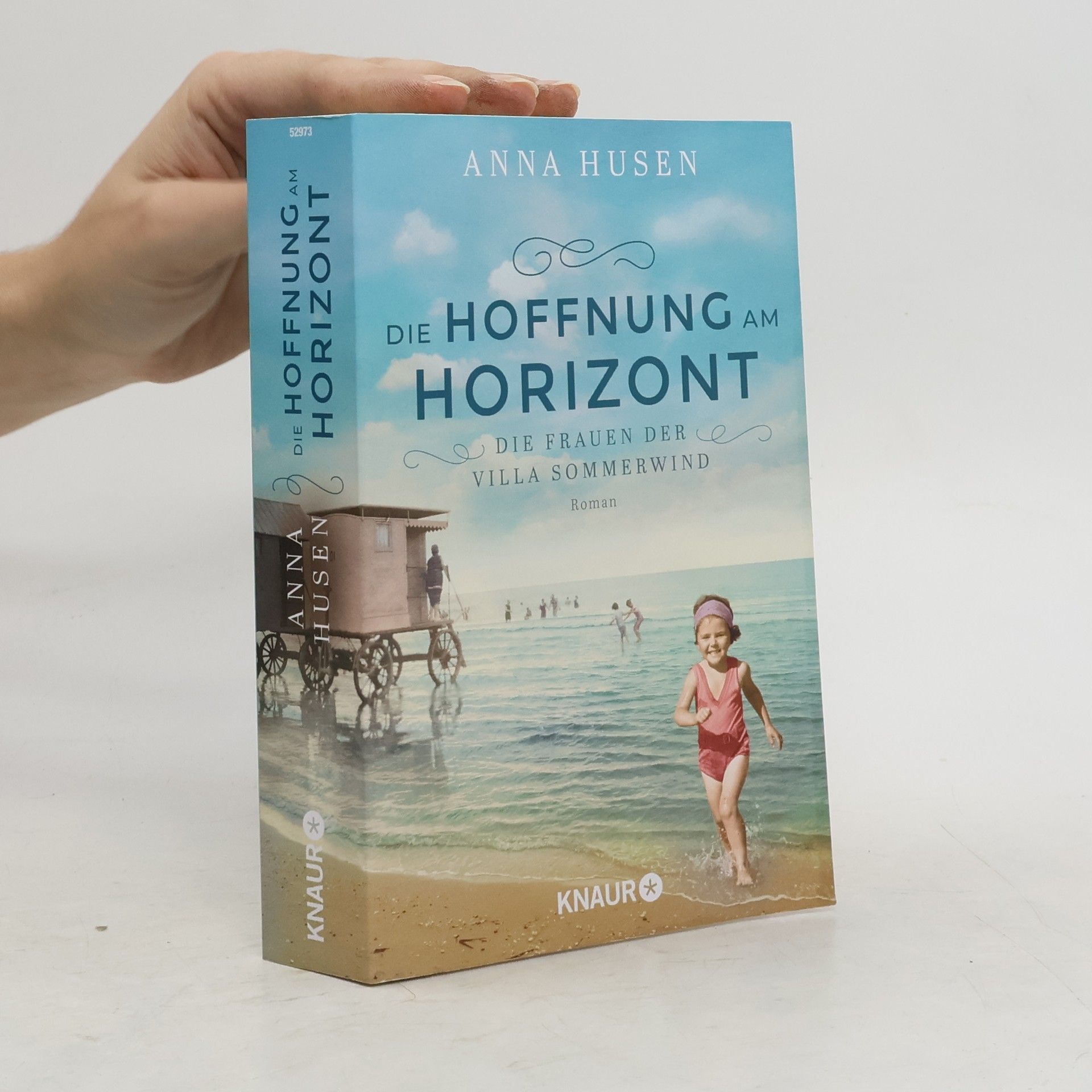 Anna Husen Die Frauen der Villa Sommerwind. Die Hoffnung am Horizont