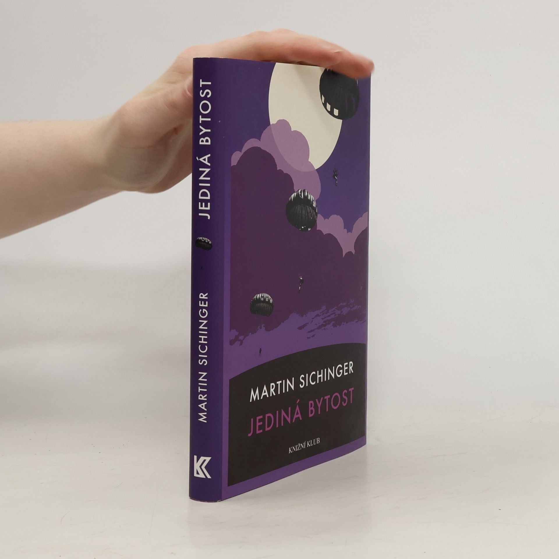 Martin Sichinger Jediná bytost