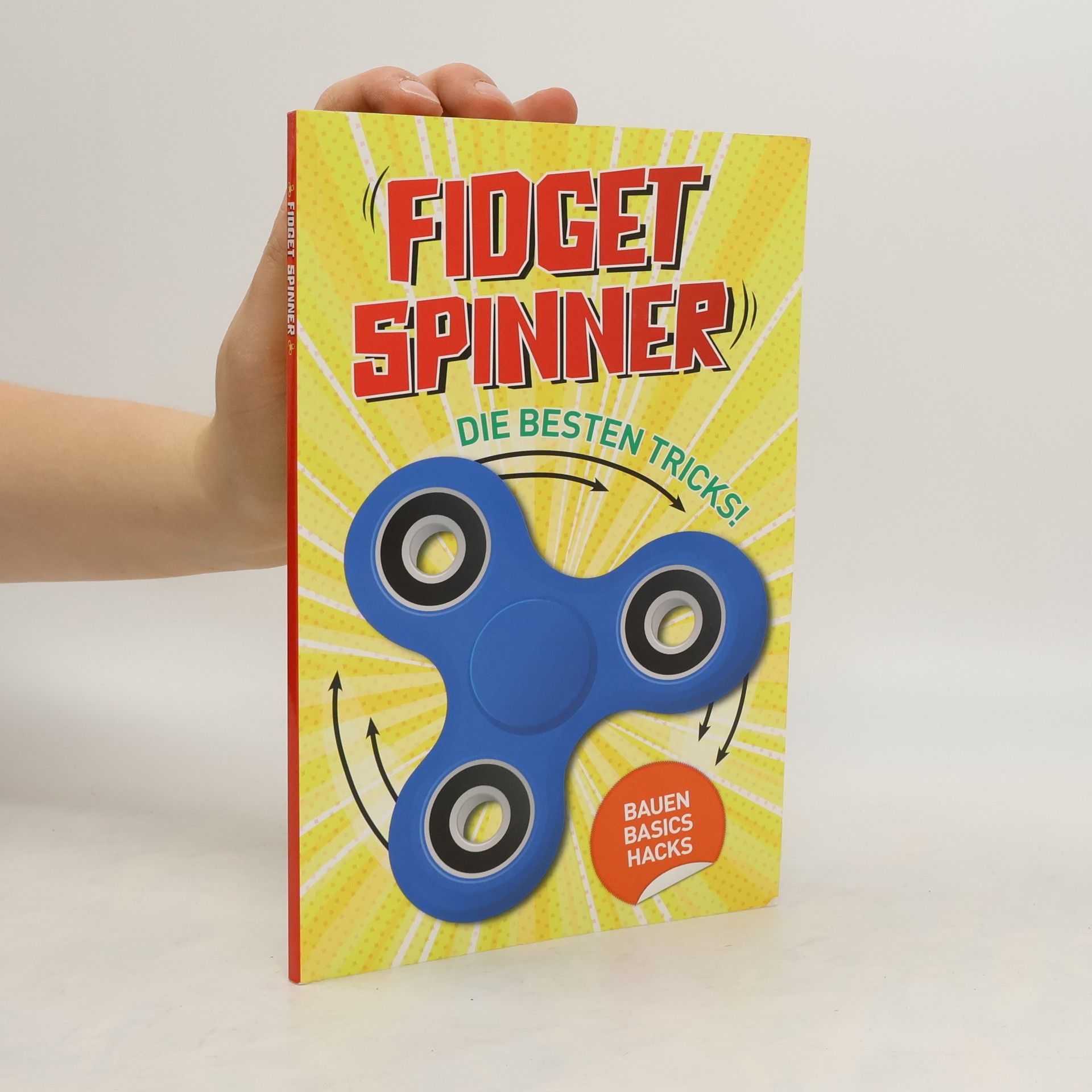Kolektív autorov Fidget Spinner. Die Besten Tricks