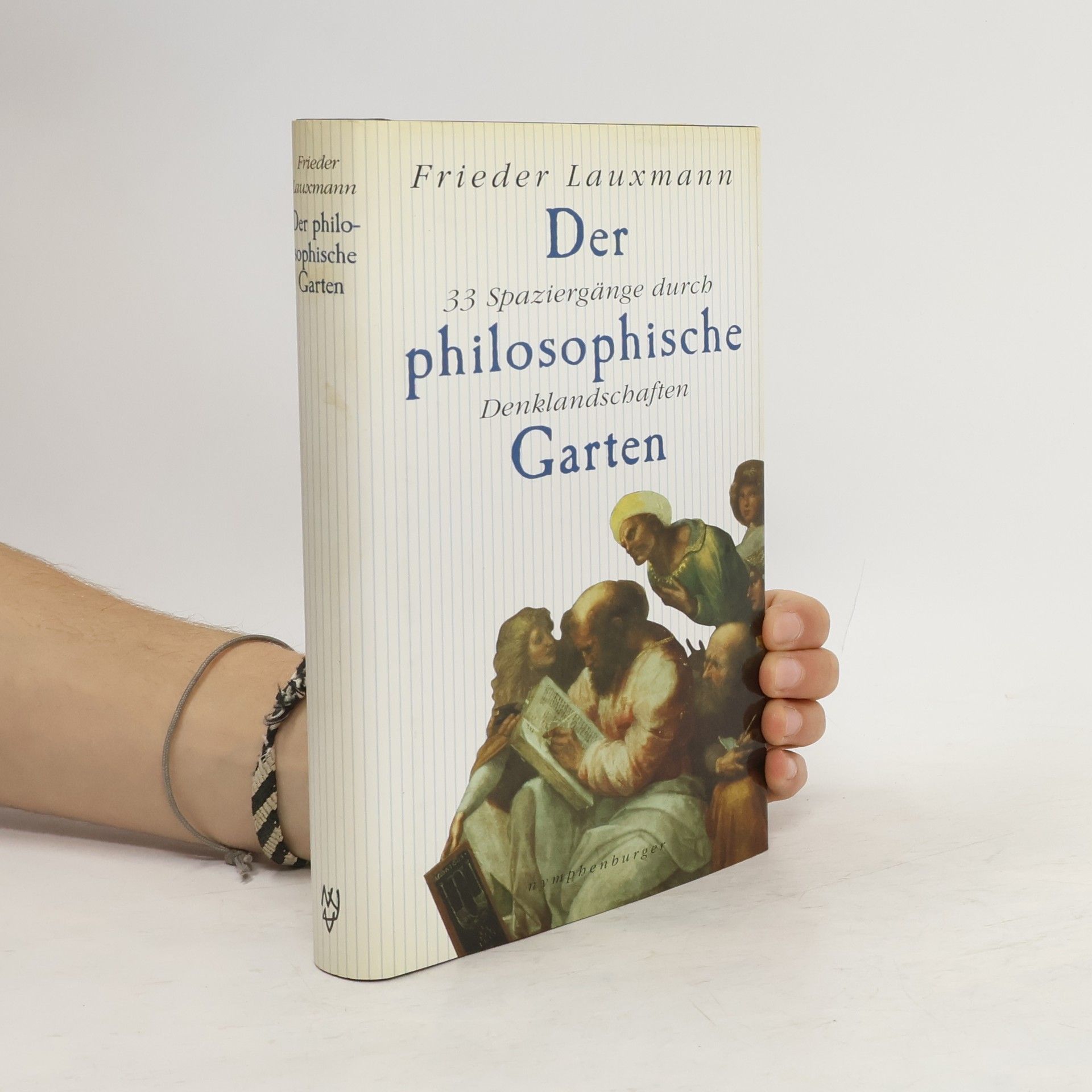Frieder Lauxmann Der philosophische Garten