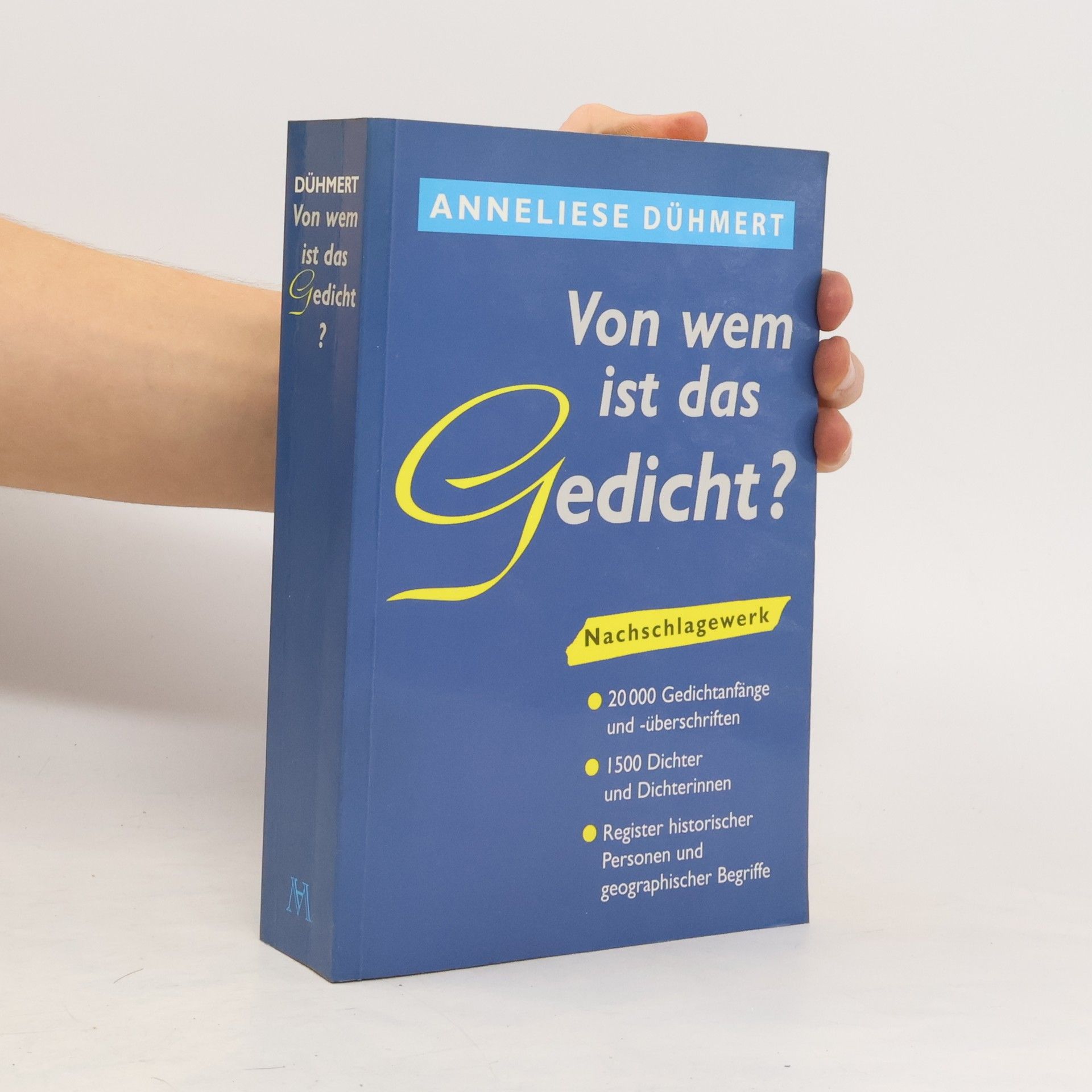 Anneliese Dühmert Von wem ist das Gedicht?