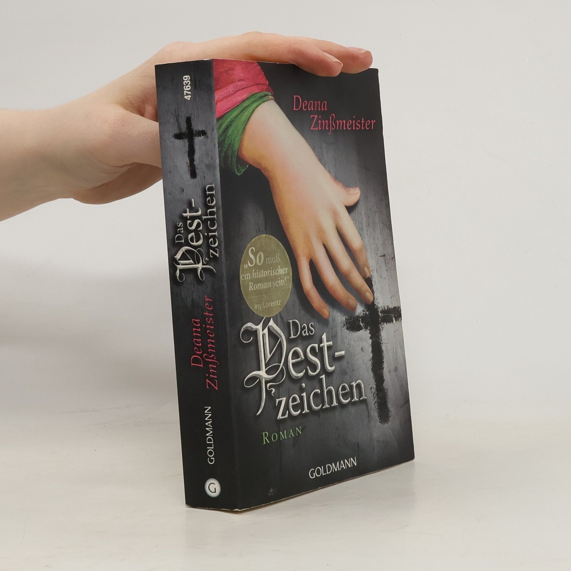 Deana Zinßmeister Das Pestzeichen