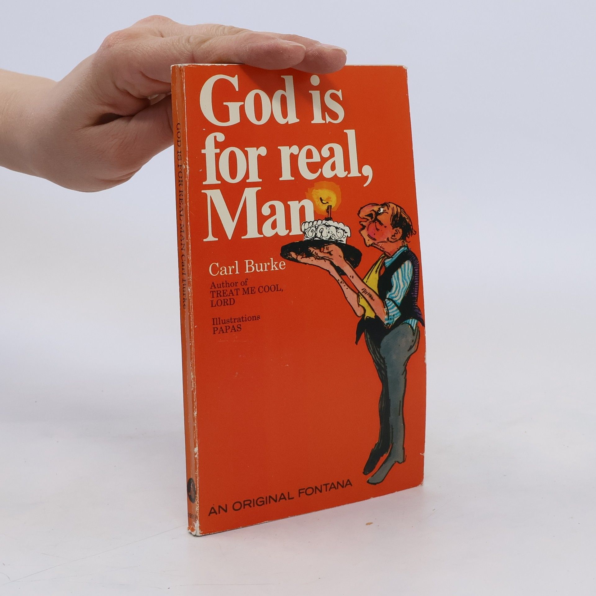 Carl Burke God is For Real, Man
