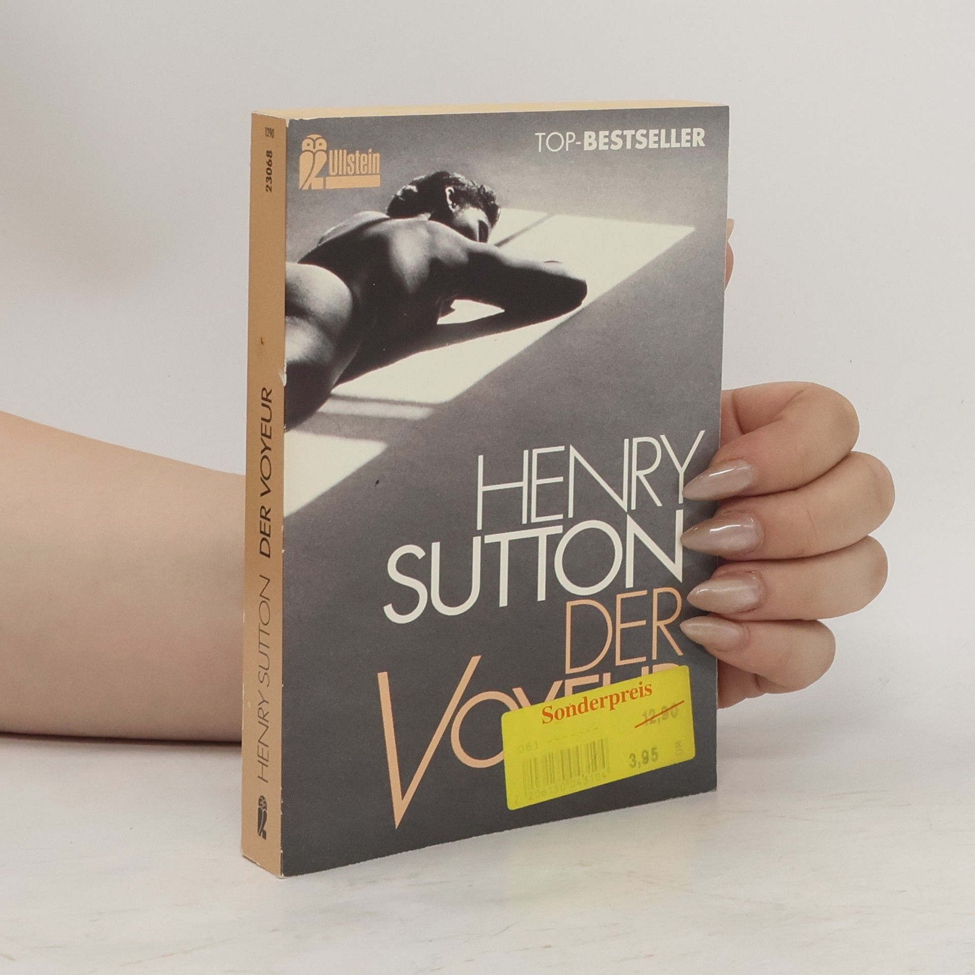 Henry Sutton Der Voyeur. Roman