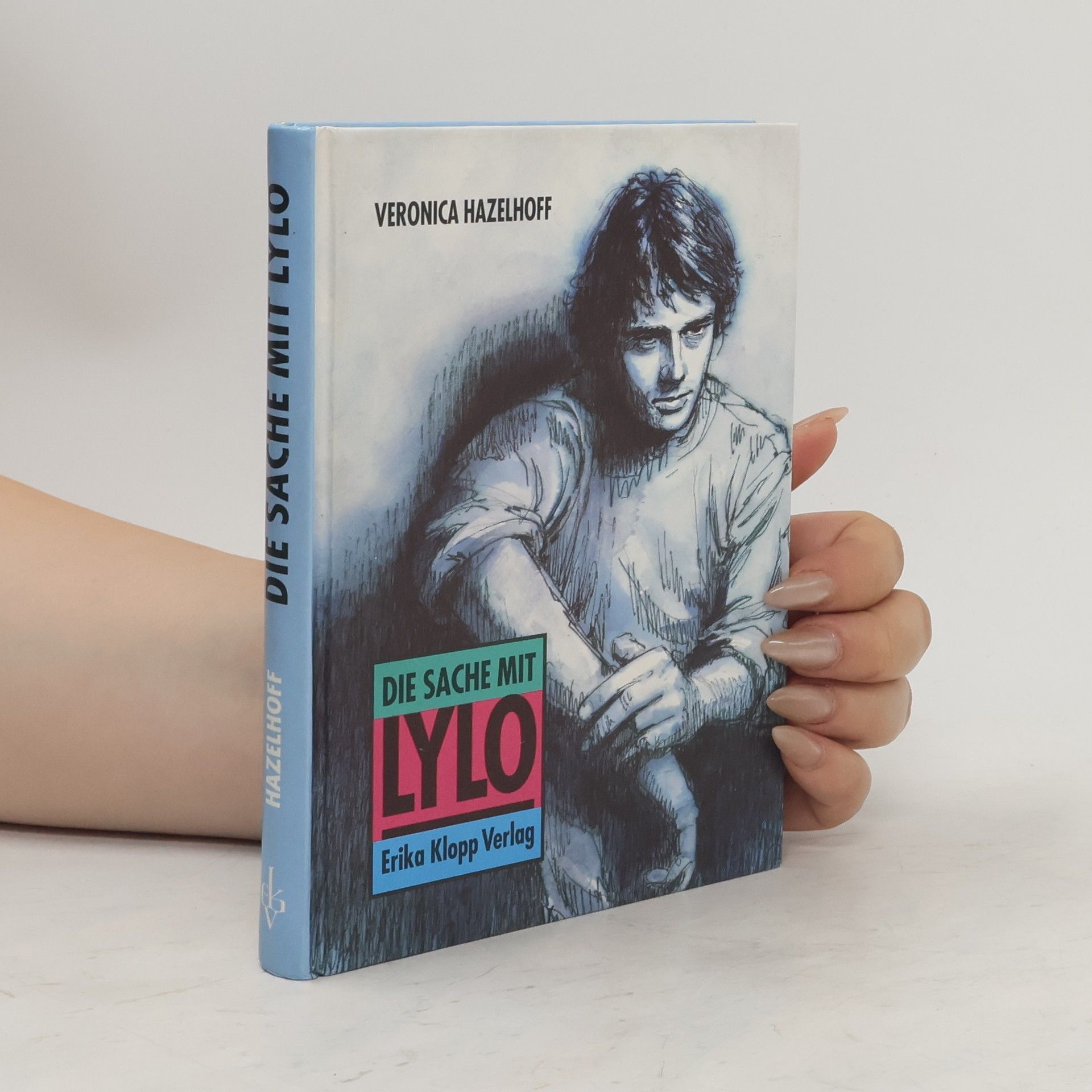 Veronica Hazelhoff Die Sache mit Lylo