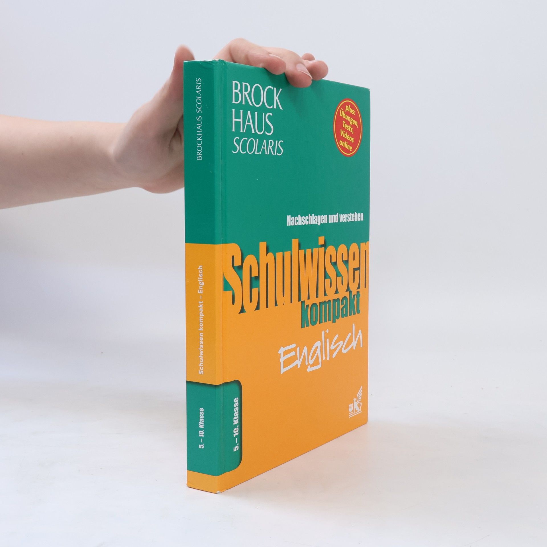 Autorenkollektiv Brockhaus Scolaris Schulwissen kompakt Englisch 5. - 10. Klasse. Nachschlagen und verstehen