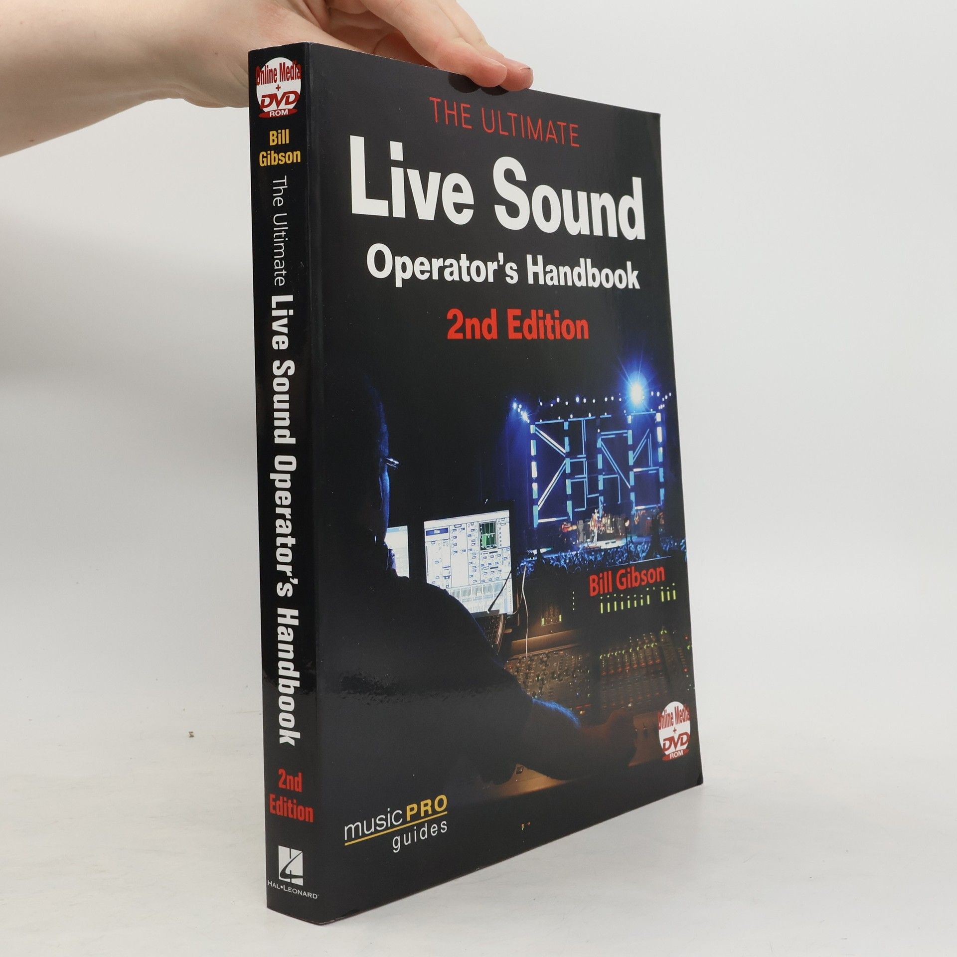 Bill Gibson Ultimate Live Sound Operator's Handbook